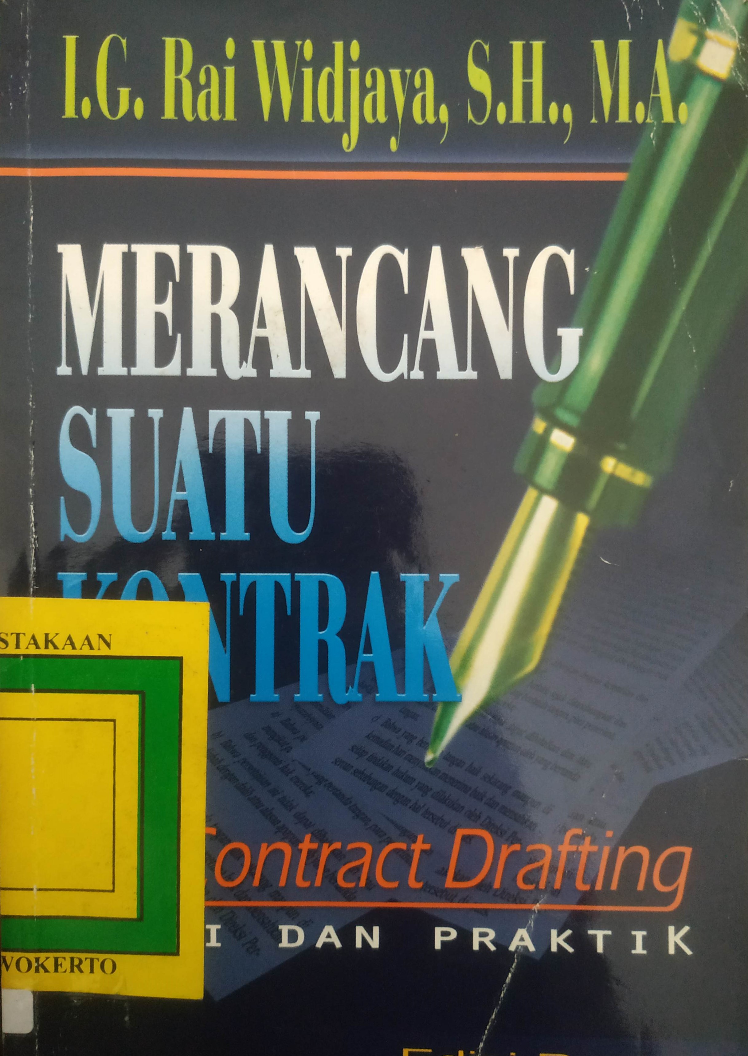 Cover Merancang Suatu Kontrak 
Contract Drafting
Teori dan Praktek