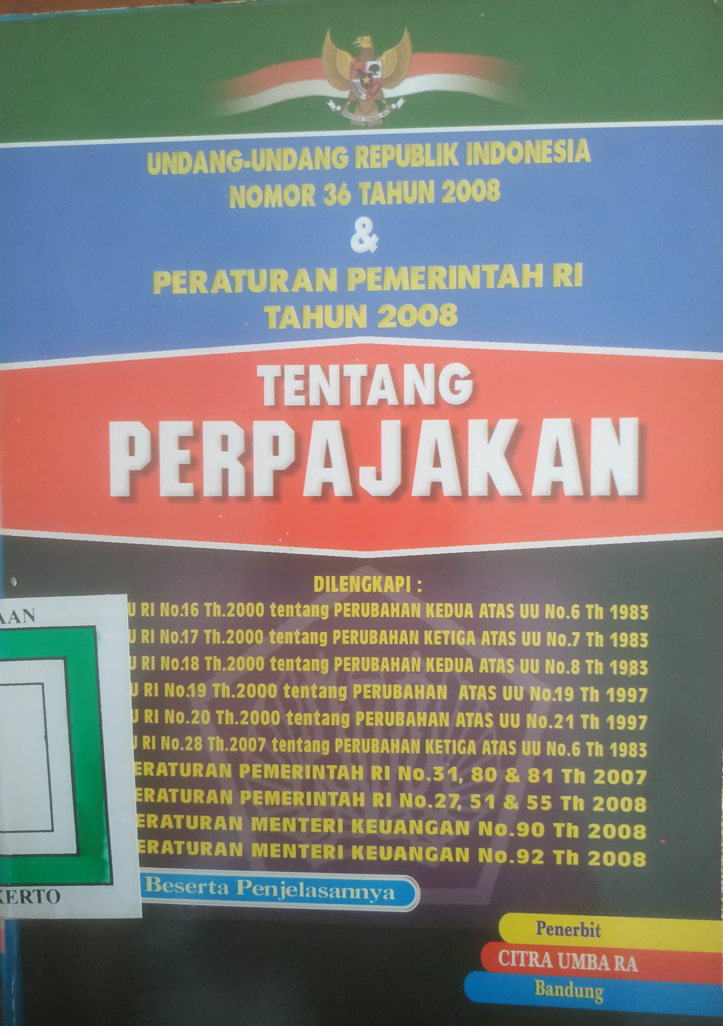 Cover UU RI No. 36 tahun 2008 tentang Perpajakan dan Peraturan Pemerintah Tahun 2008 tentang Perpajakan