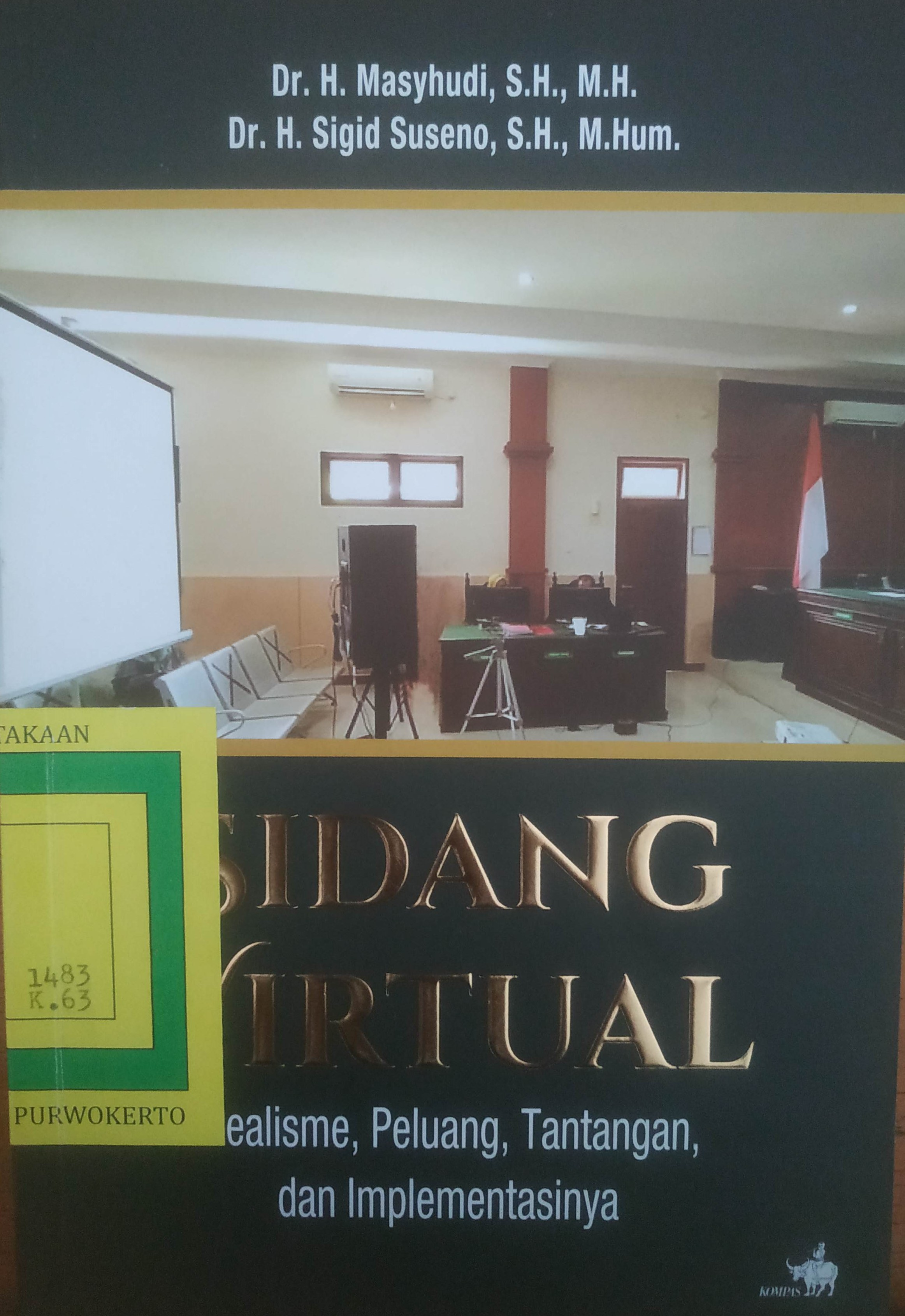 Cover Sidang Virtual 
(Idealisme, Peluang, Tantangan dan Implementasinya)