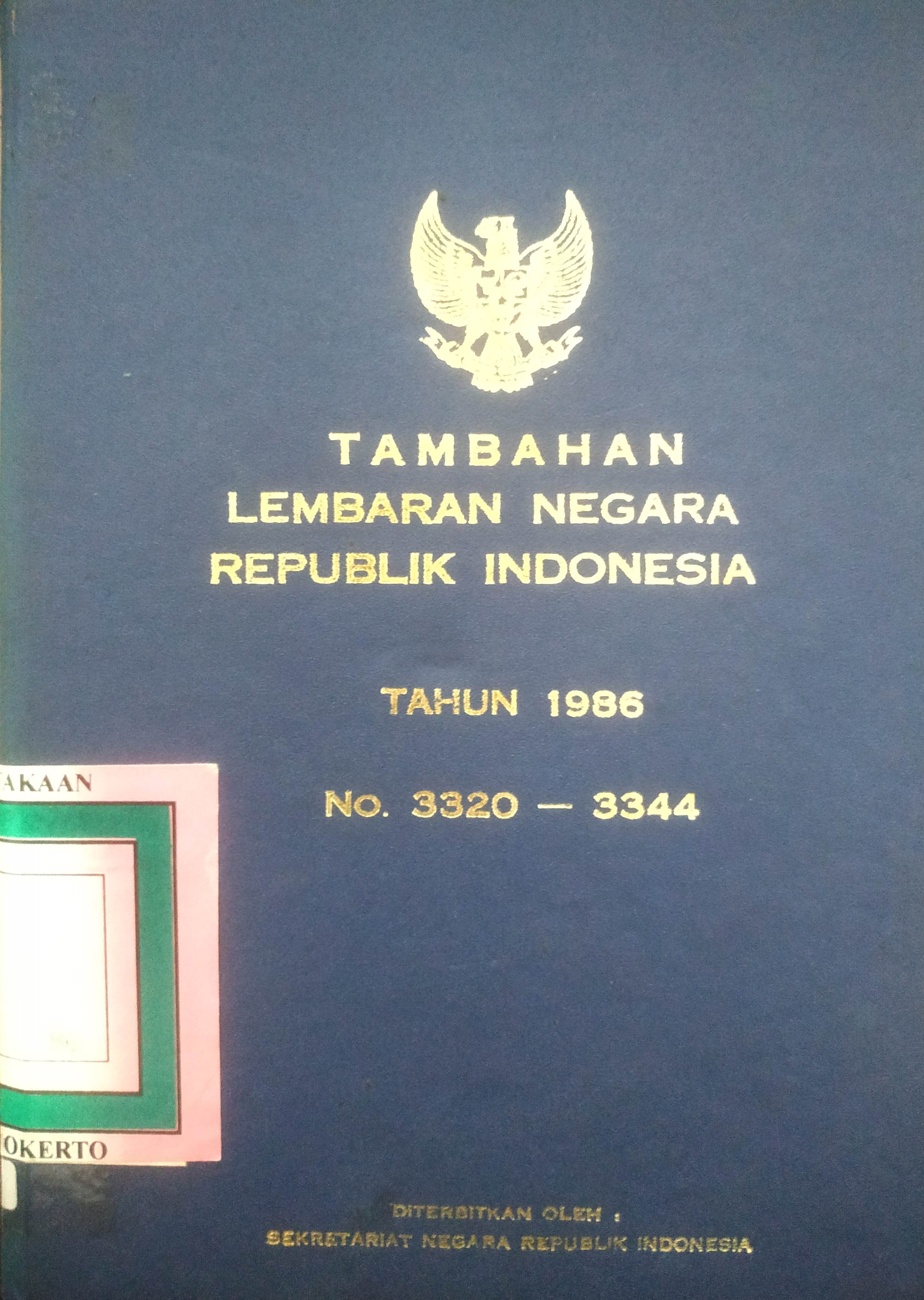 Cover Tambahan Lembaran Negara  Republik Indonesia Tahun 1986 No. 3320-3334