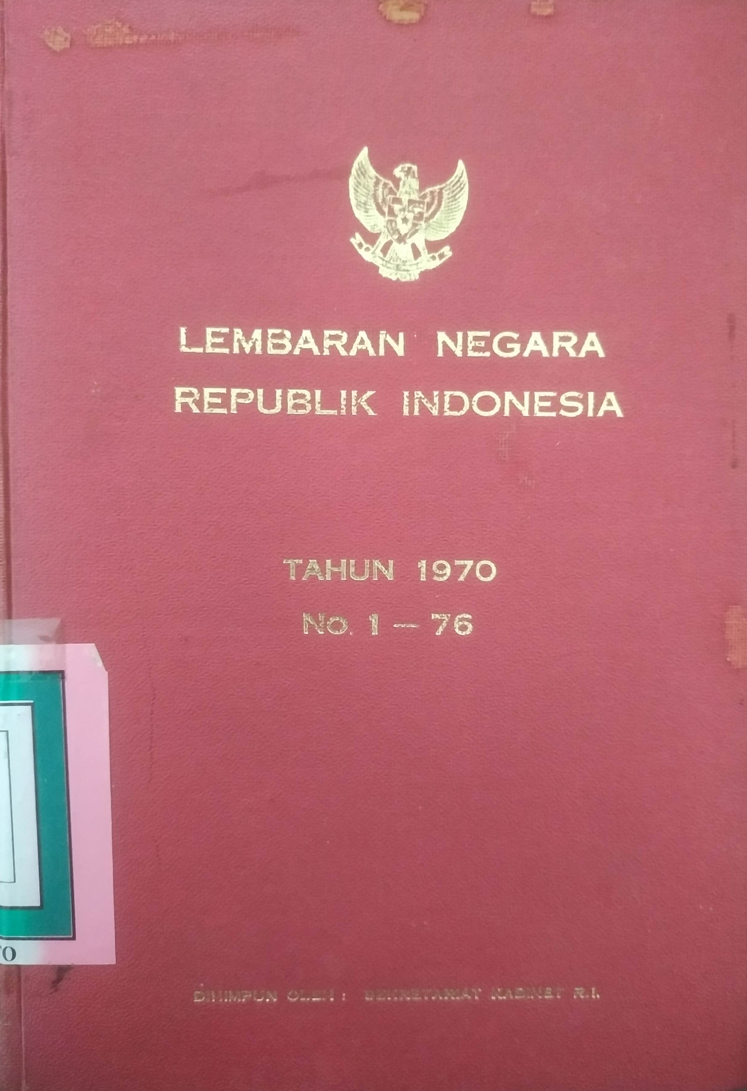 Cover Lembaran Negara Republik Indonesia Tahun 1970 No. 1-76