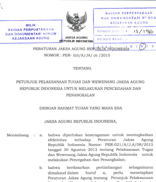 Cover PETUNJUK PELAKSANAAN TUGAS DAN WEWENANG JAKSA AGUNG REPUBLIK INDONESIA UNTUK MELAKUKAN PENCEGAHAN DAN PENANGKALAN
