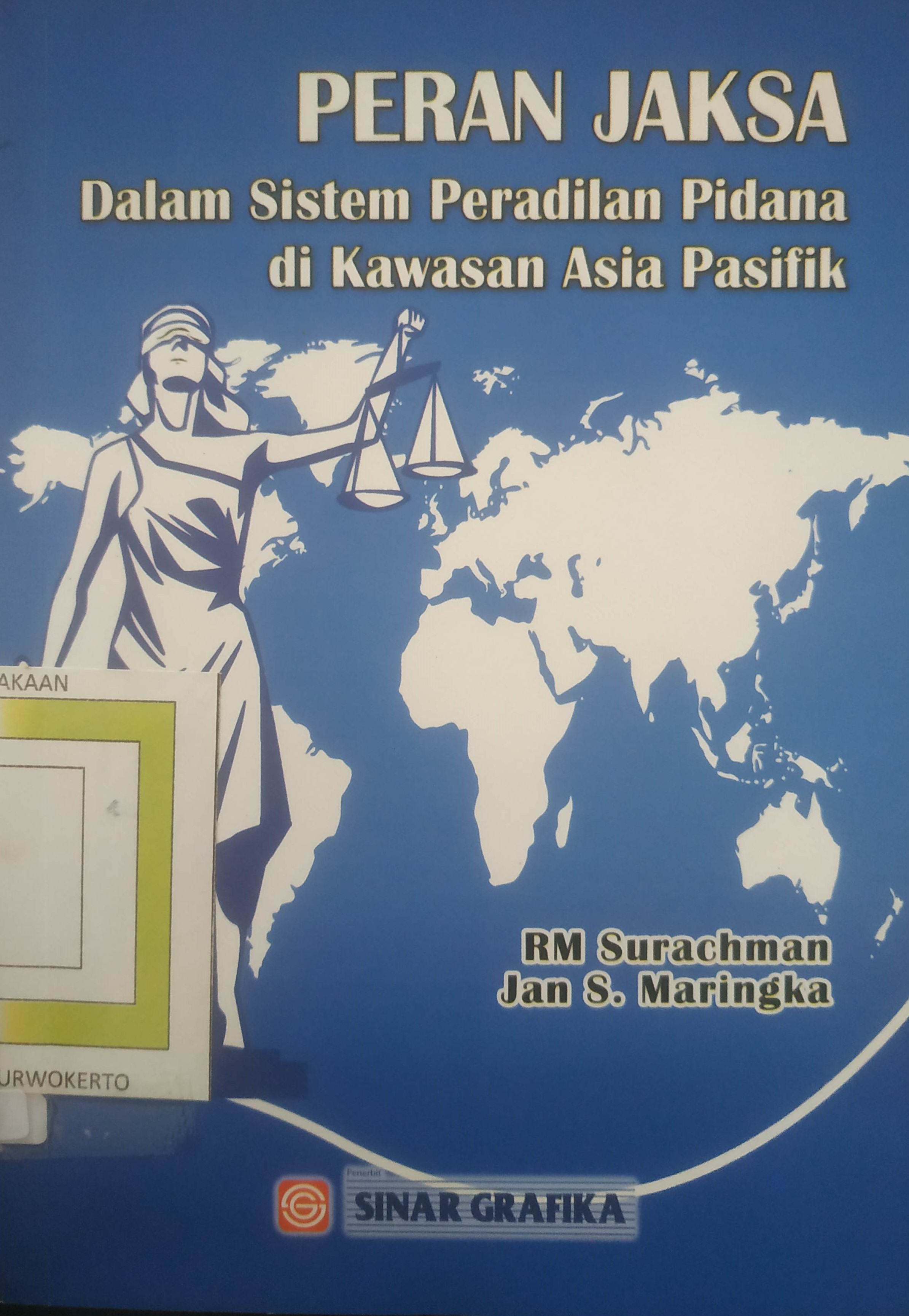 Cover Peran Jaksa Dalam Sistem Peradilan Pidana di Kawasan Asia Pasifik