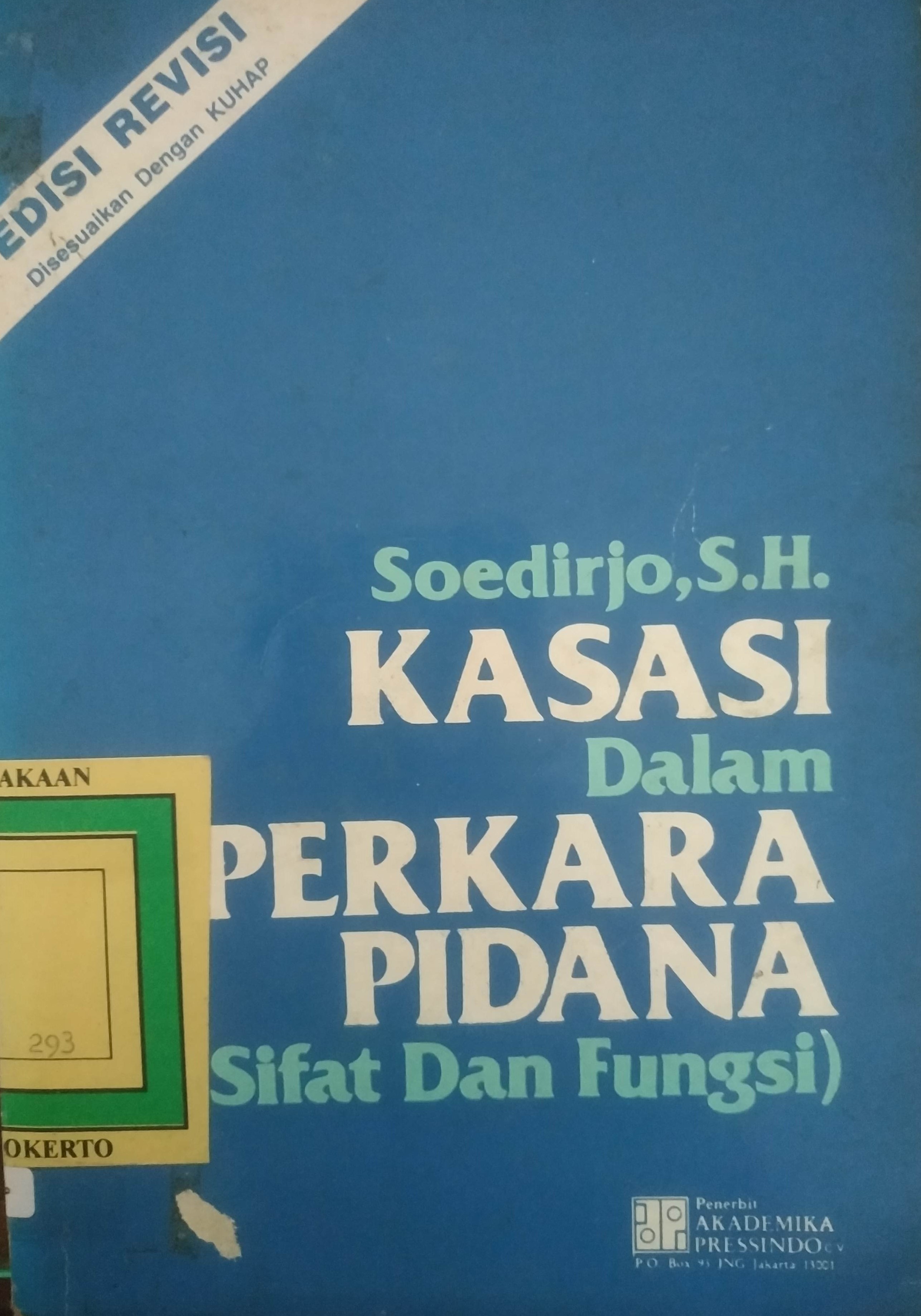 Cover Kasasi dalam Perkara Pidana 
(Sifat dan Fungsi)