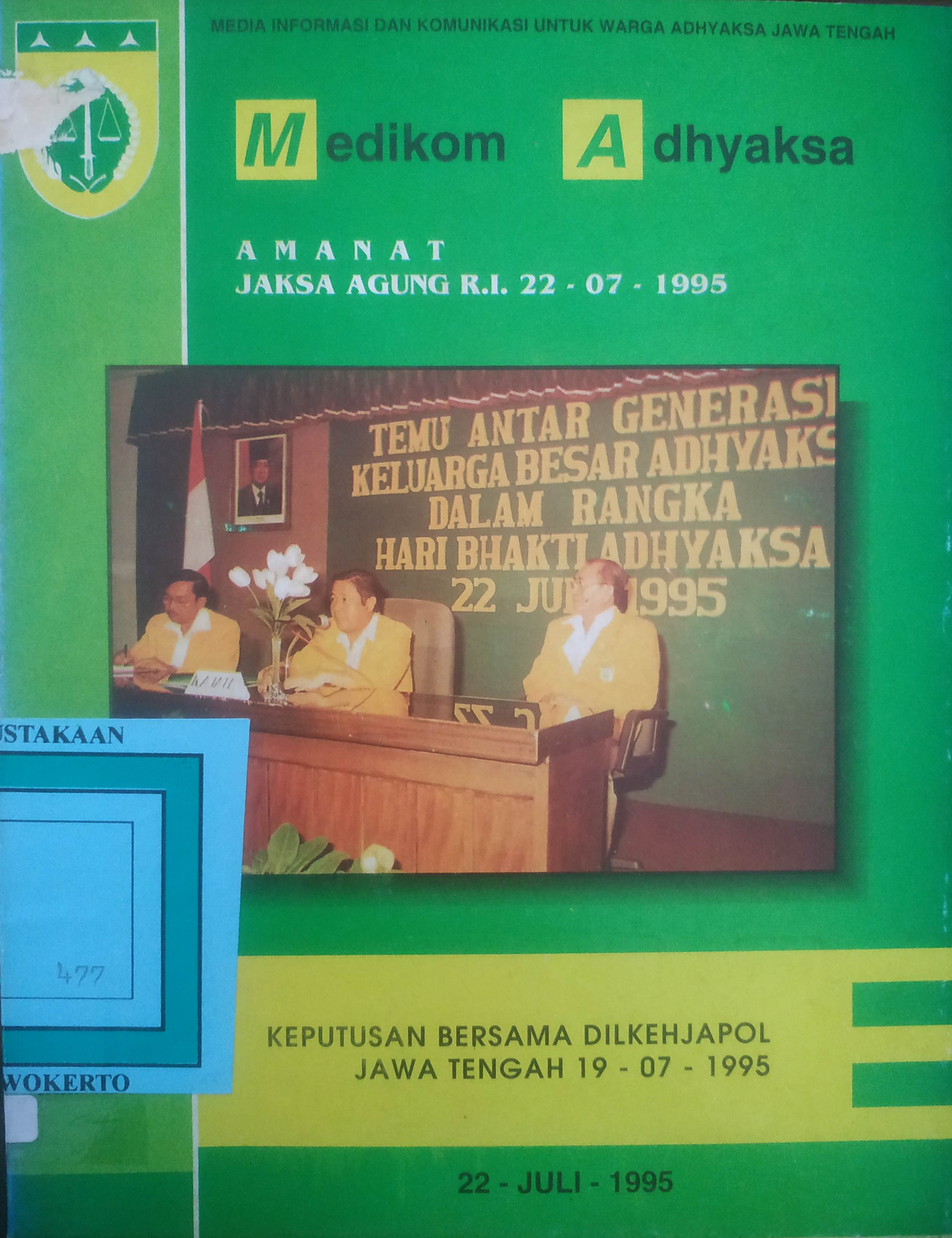 Cover Medikom Adhyaksa
Amanat Jaksa Agung RI tanggal 22-07-1995
