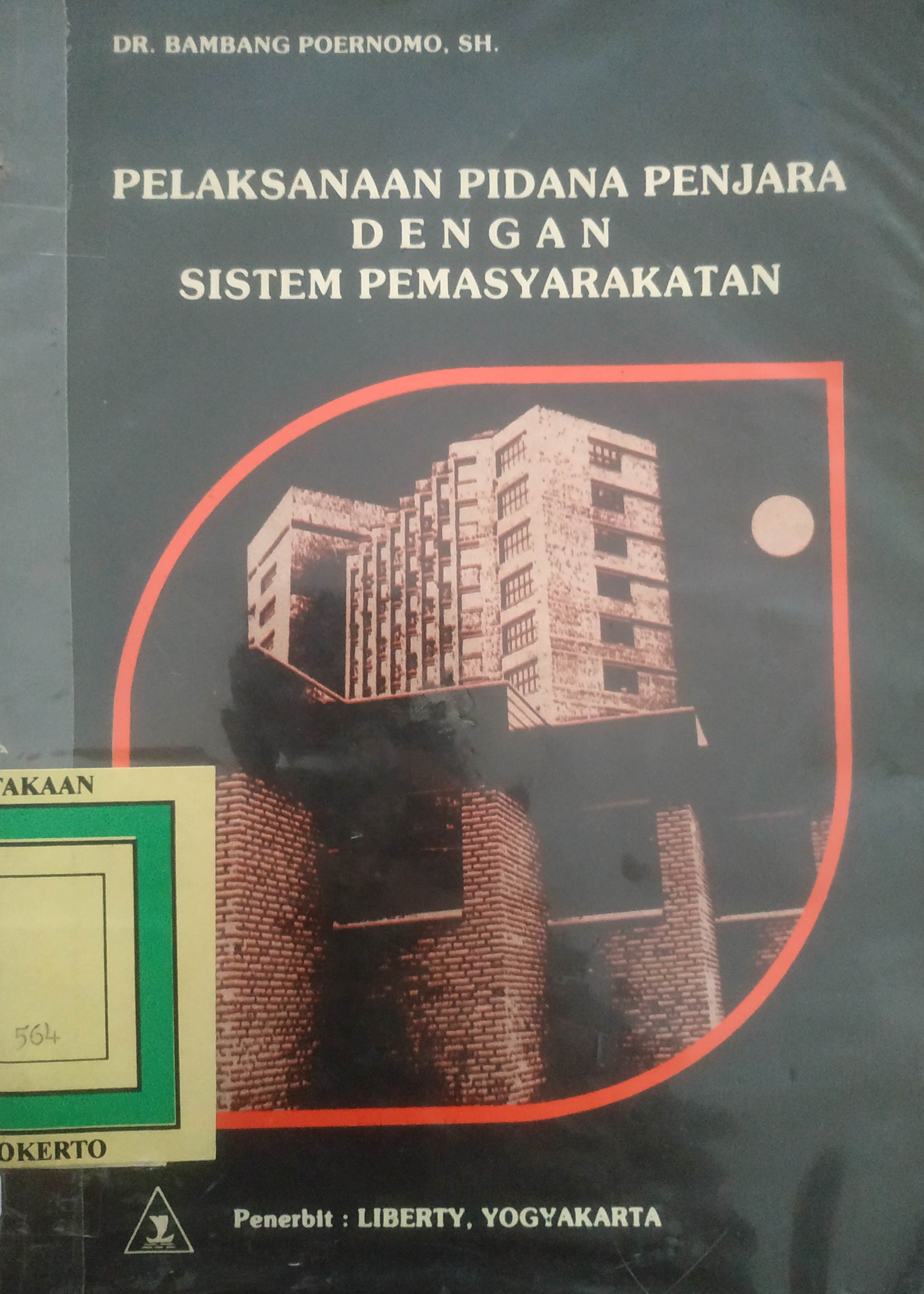 Cover Pelaksanaan Pidana Penjara Dengan Sistim Permasyarakatan
