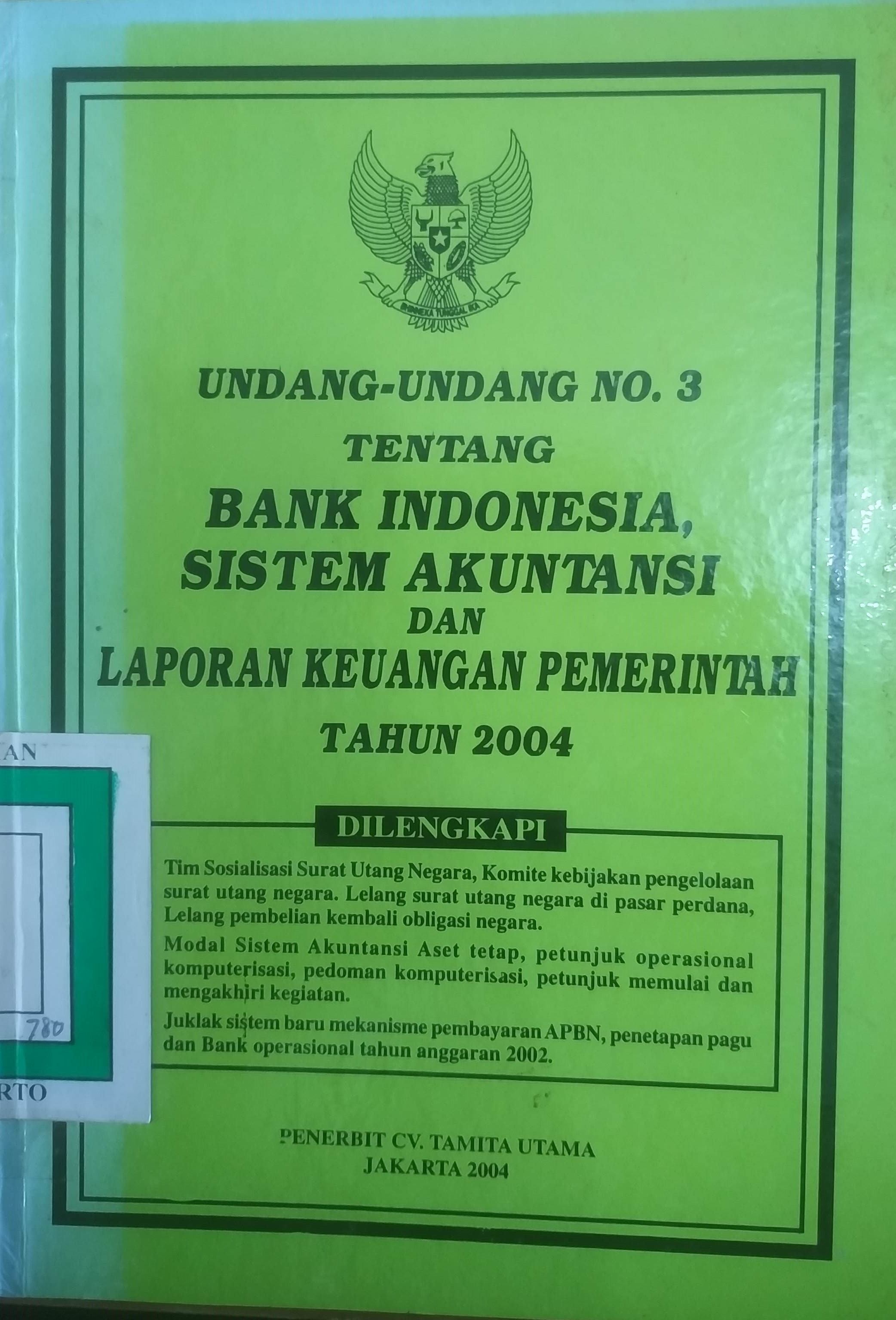 Cover UU No. 03 Tahun 2004 Tentang Bank Indonesia Sistim Akutansi dan Laporan keuangan Pemerintah Tahun 2004
