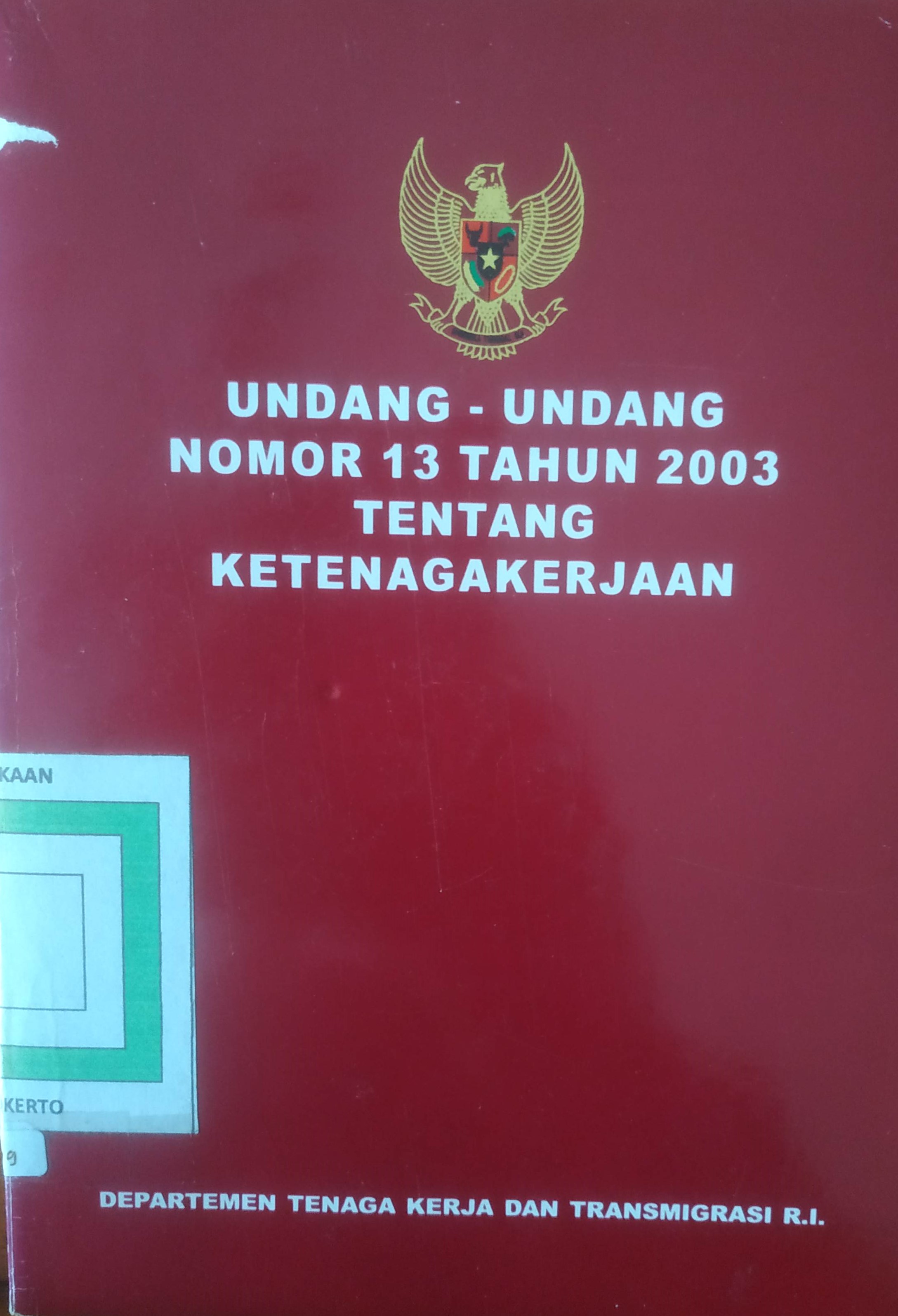 Cover Undang-undang N0.13 tahun 2003 tentang Ketenagakerjaan
