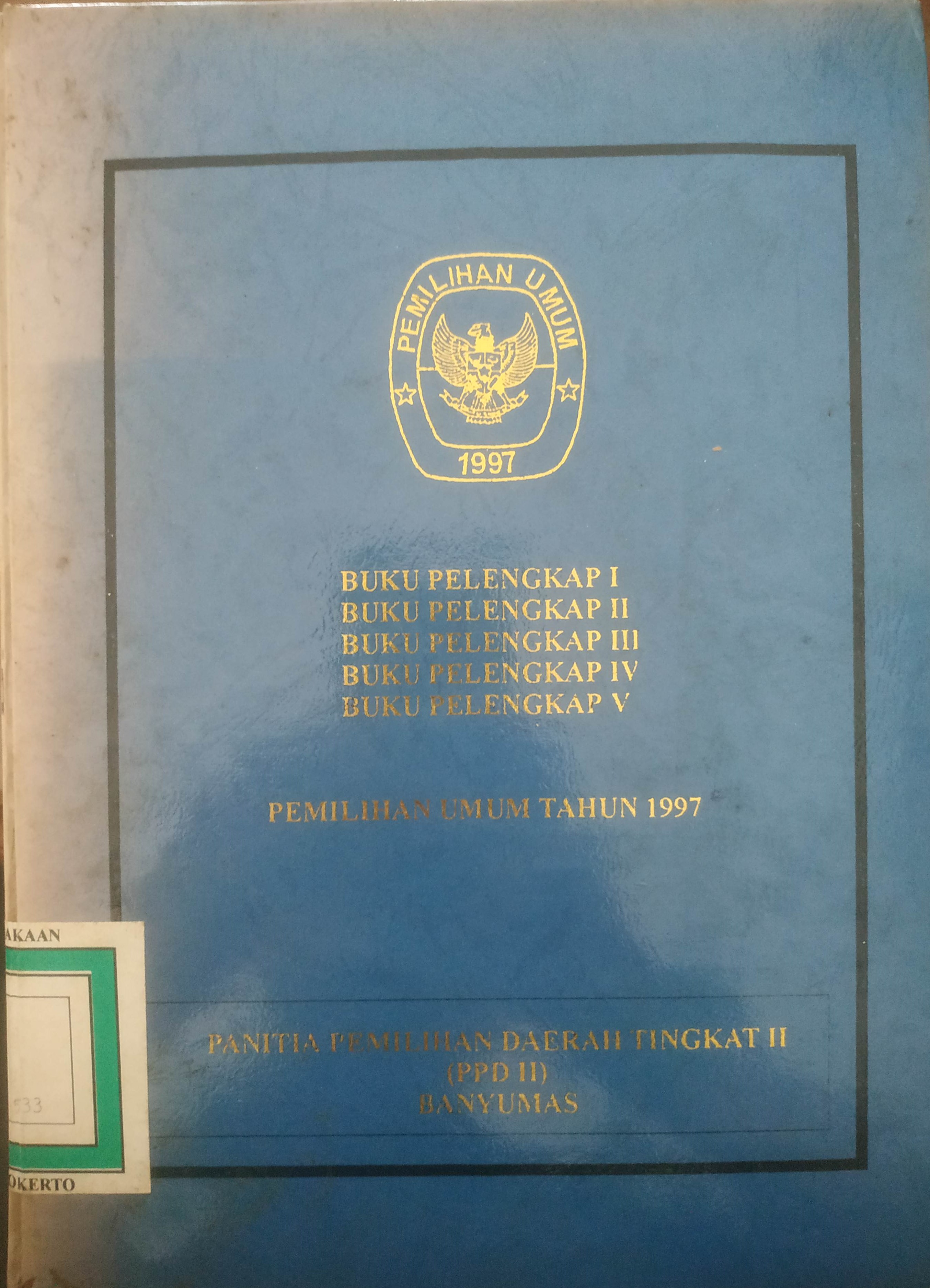 Cover Buku Pelengkap I,II,III,IV,V Pemilu Tahun 1997