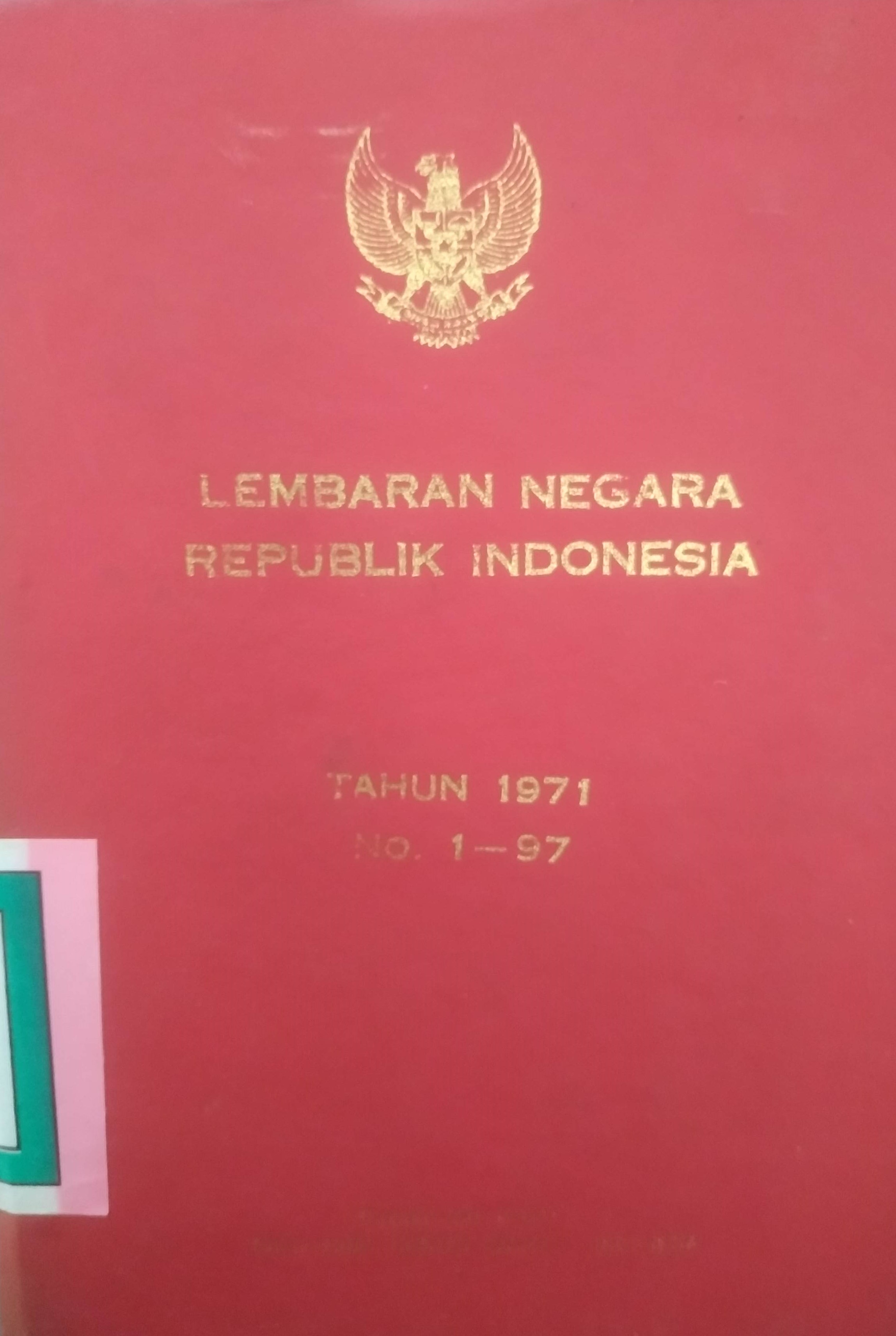Cover Lembaran Negara Republik Indonesia Tahun 1971 No.1-97