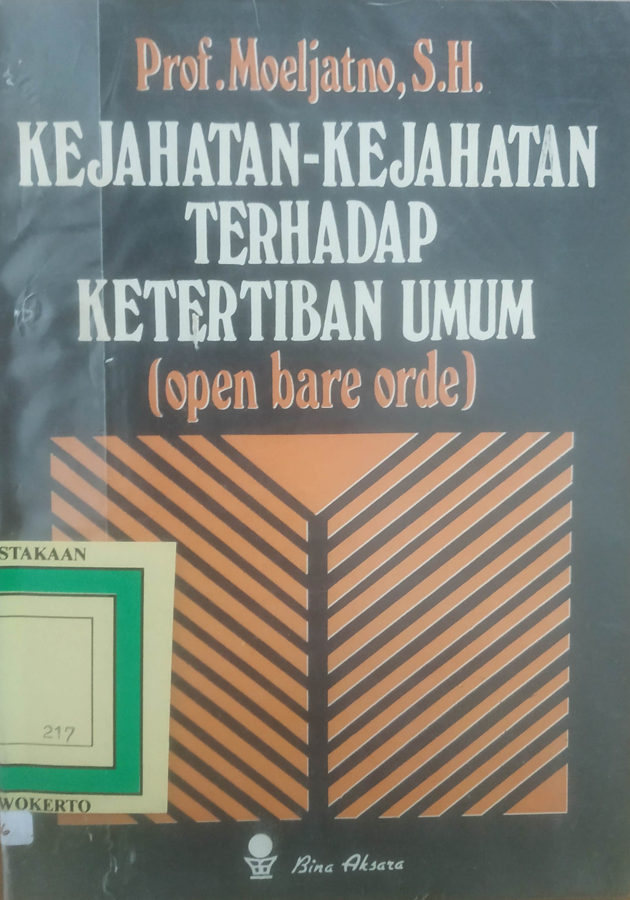 Cover Kejahatan–kejahatan terhadap ketertiban Umum (Openbare Orde)