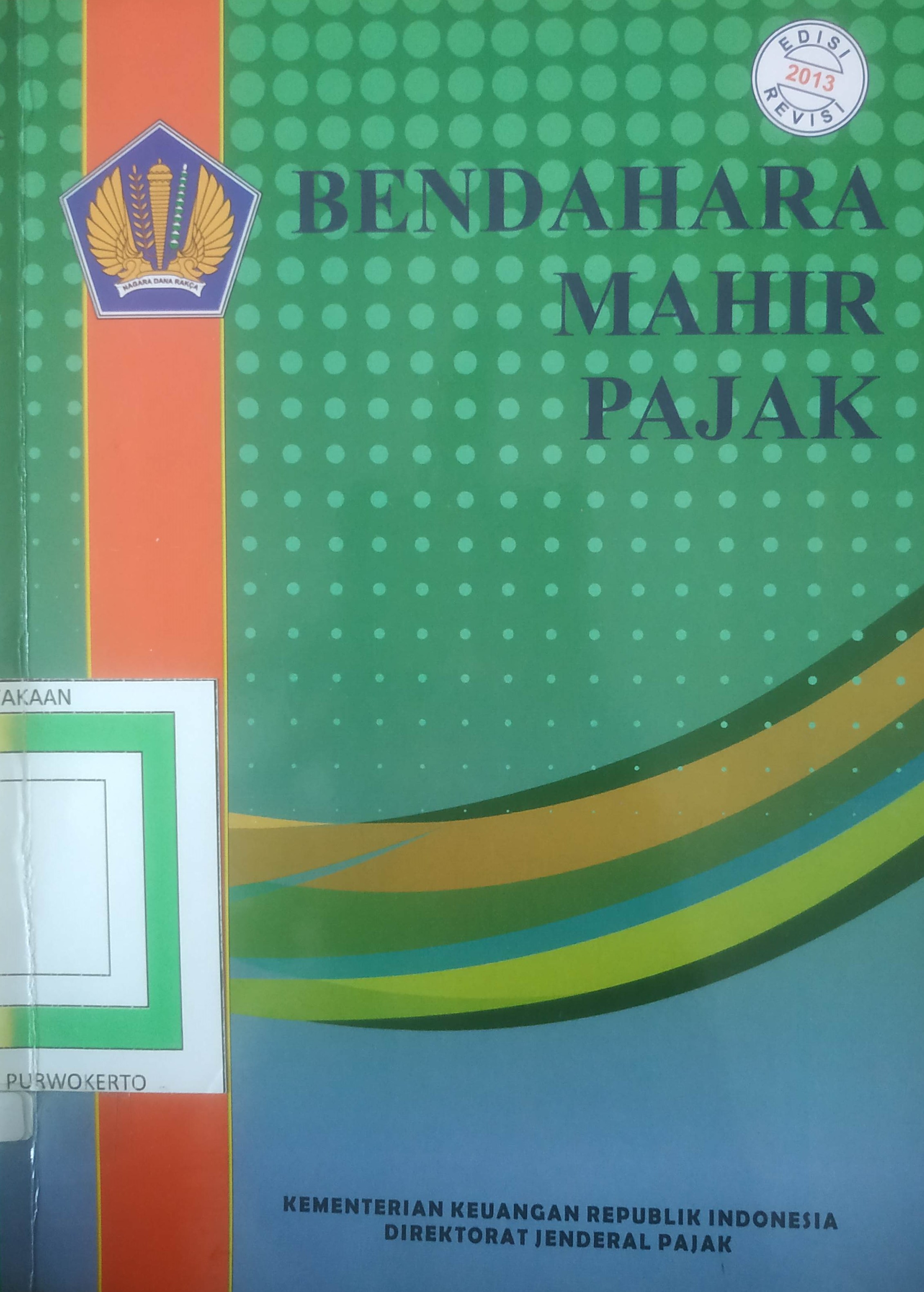 Cover Bendahara Mahir Pajak 
Ed. Revisi 2013