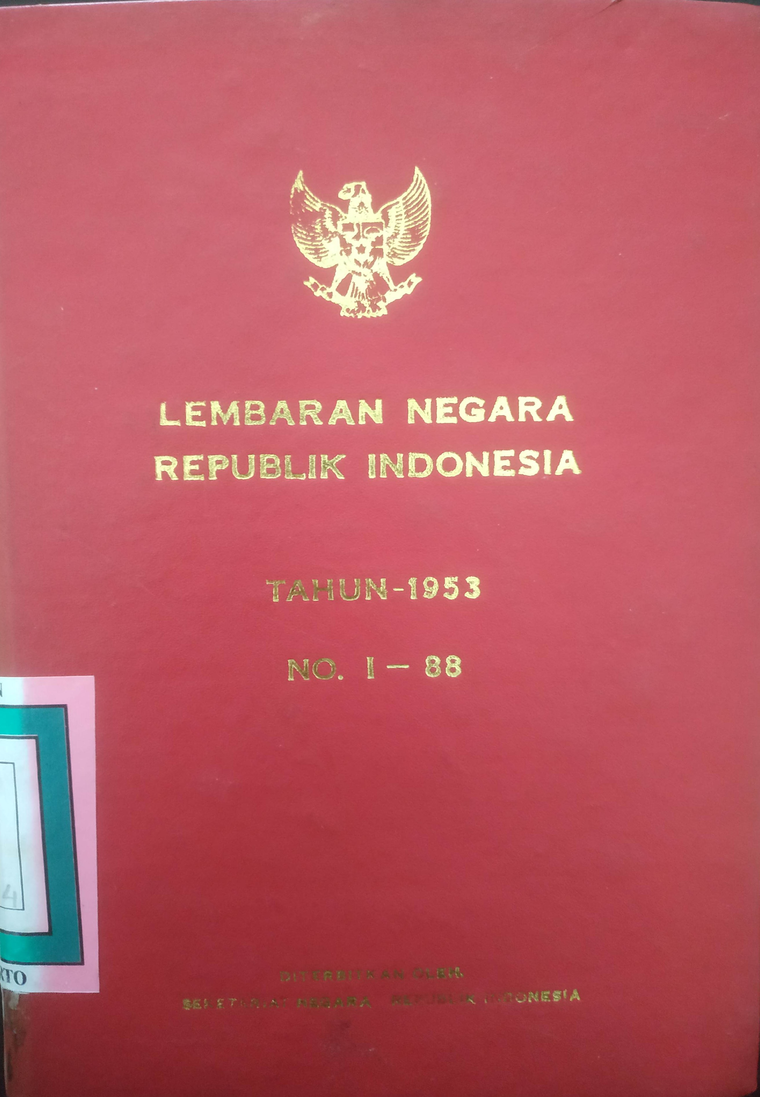 Cover Lembaran Negara Republik Indonesia Tahun 1953 No. 1 – 88