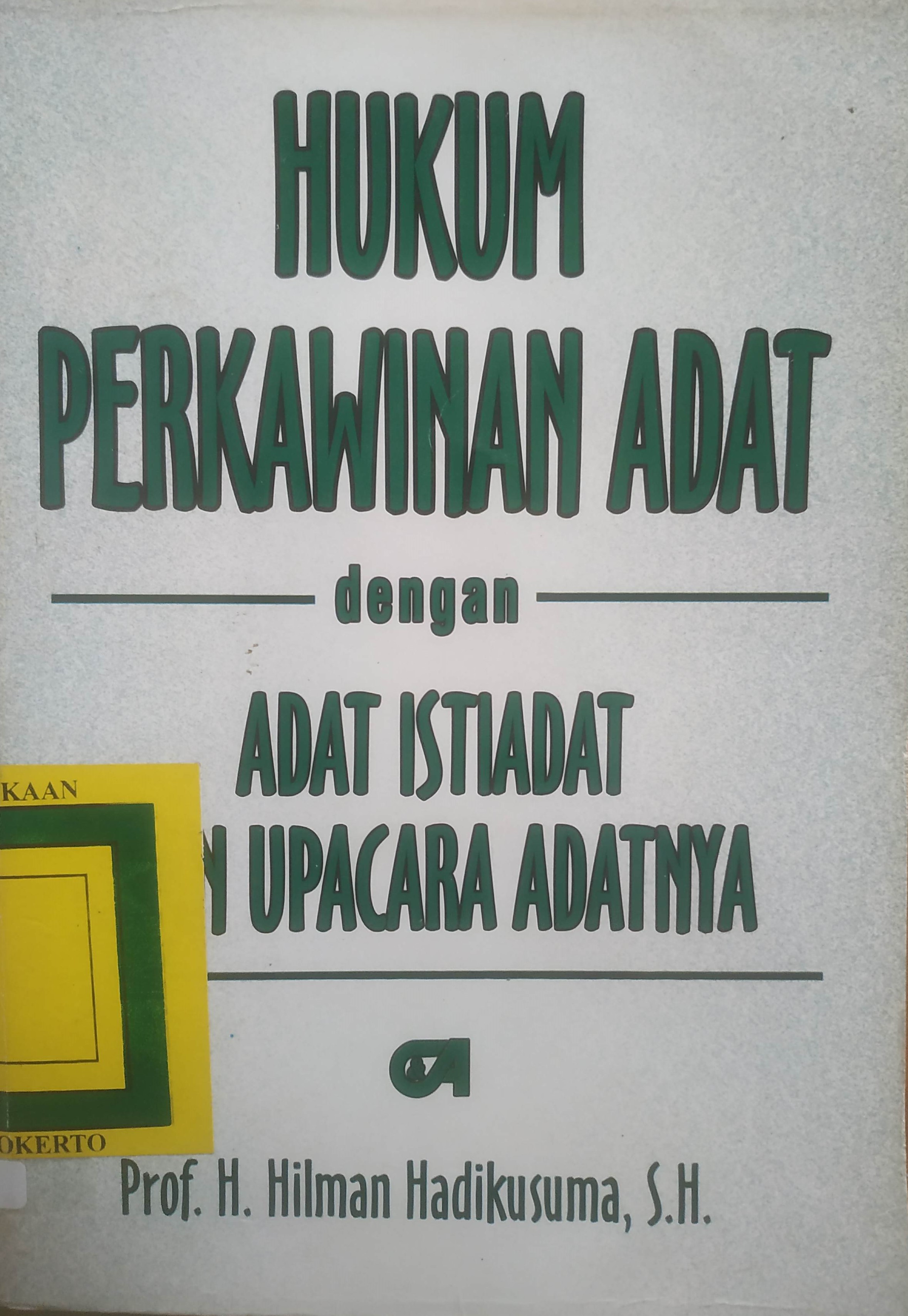Cover Hukum Perkawinan Adat dengan Adat Istiadat dan Upacara Adatnya