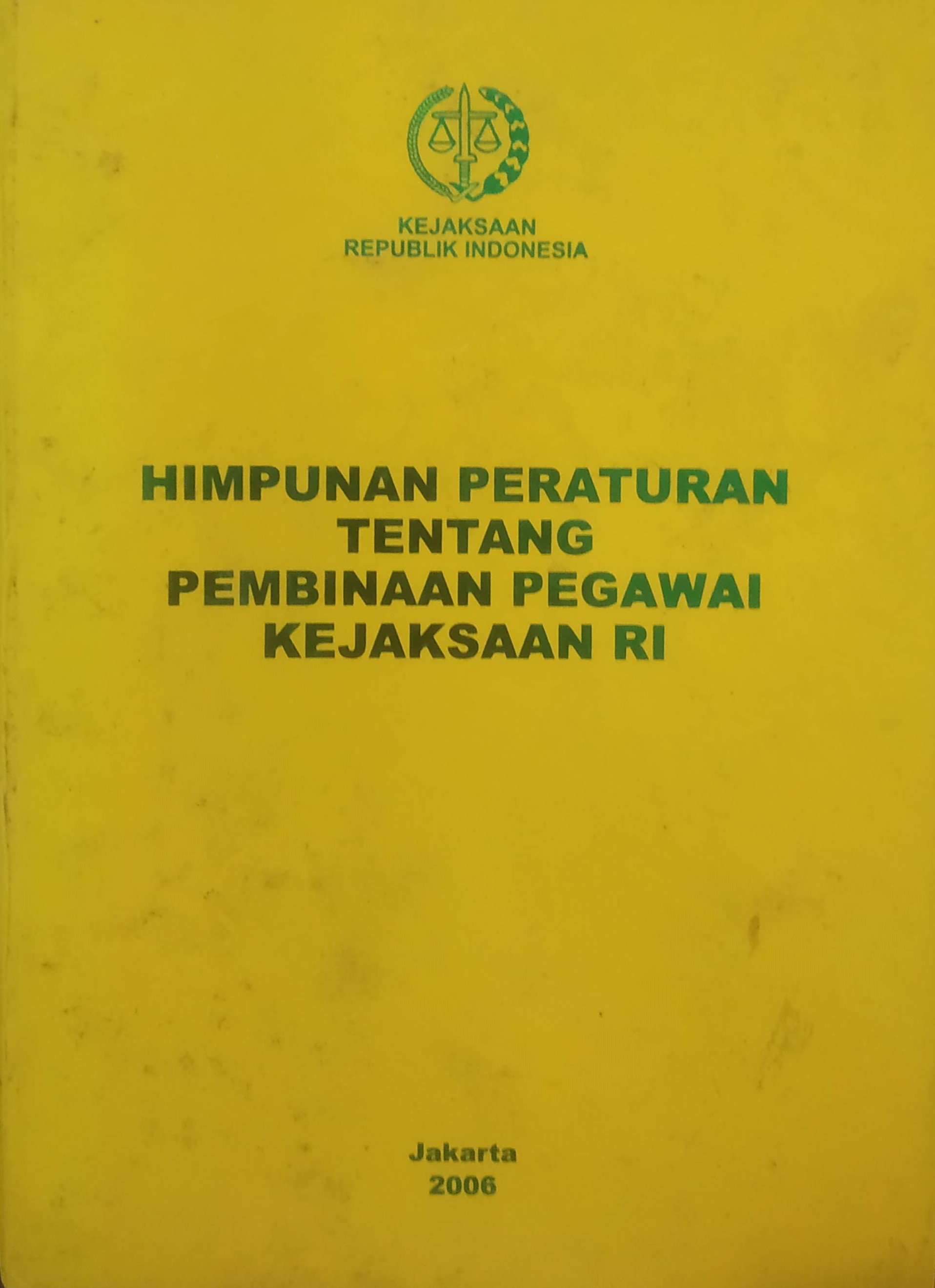 Cover Himpunan Peraturan tentang Pembinaan Pegawai Kejaksaan RI