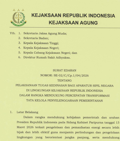 Cover PELAKSANAAN TUGAS KEDINASAN BAGI ASN DI LINGKUNGAN KEJAKSAAN RI DALAM RANGKA MENDUKUNG PERCEPATAN TRANSFORMASI TATA KELOLA PENYELENGGARAAN PEMERINTAHAN