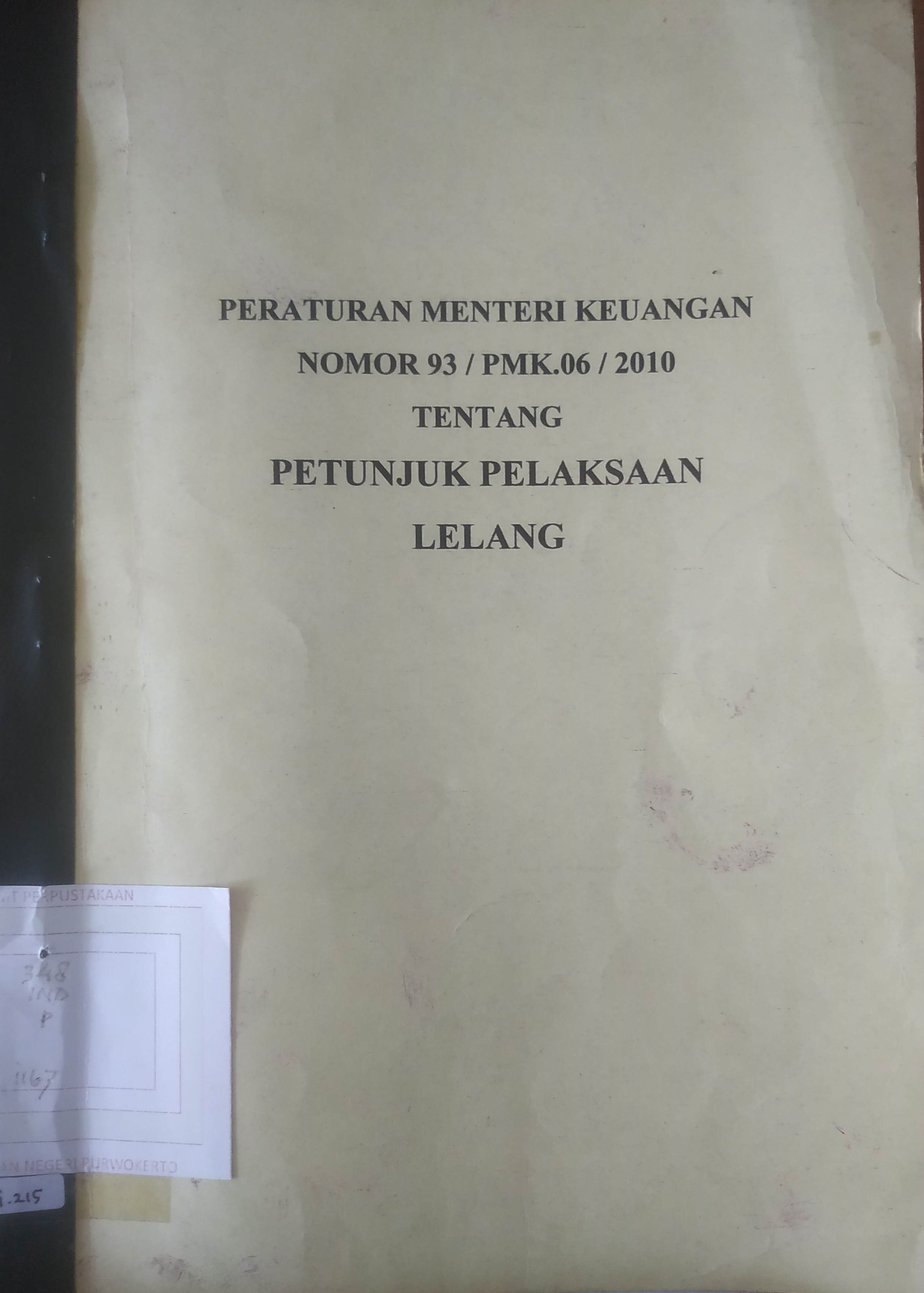 Cover Peraturan Menteri Keuangan No.93/PMK.06/2010 tentang Petunjuk Pelaksaaan Lelang