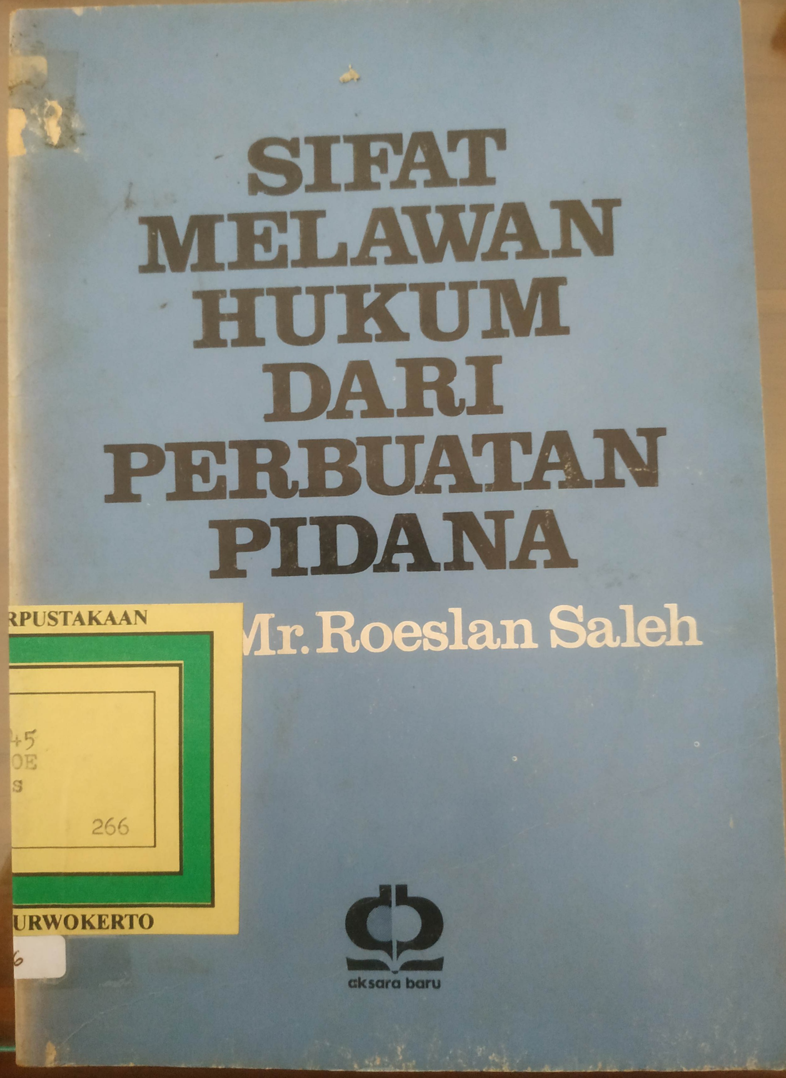 Cover Sifat Melawan Hukum Dari Perbuatan Pidana