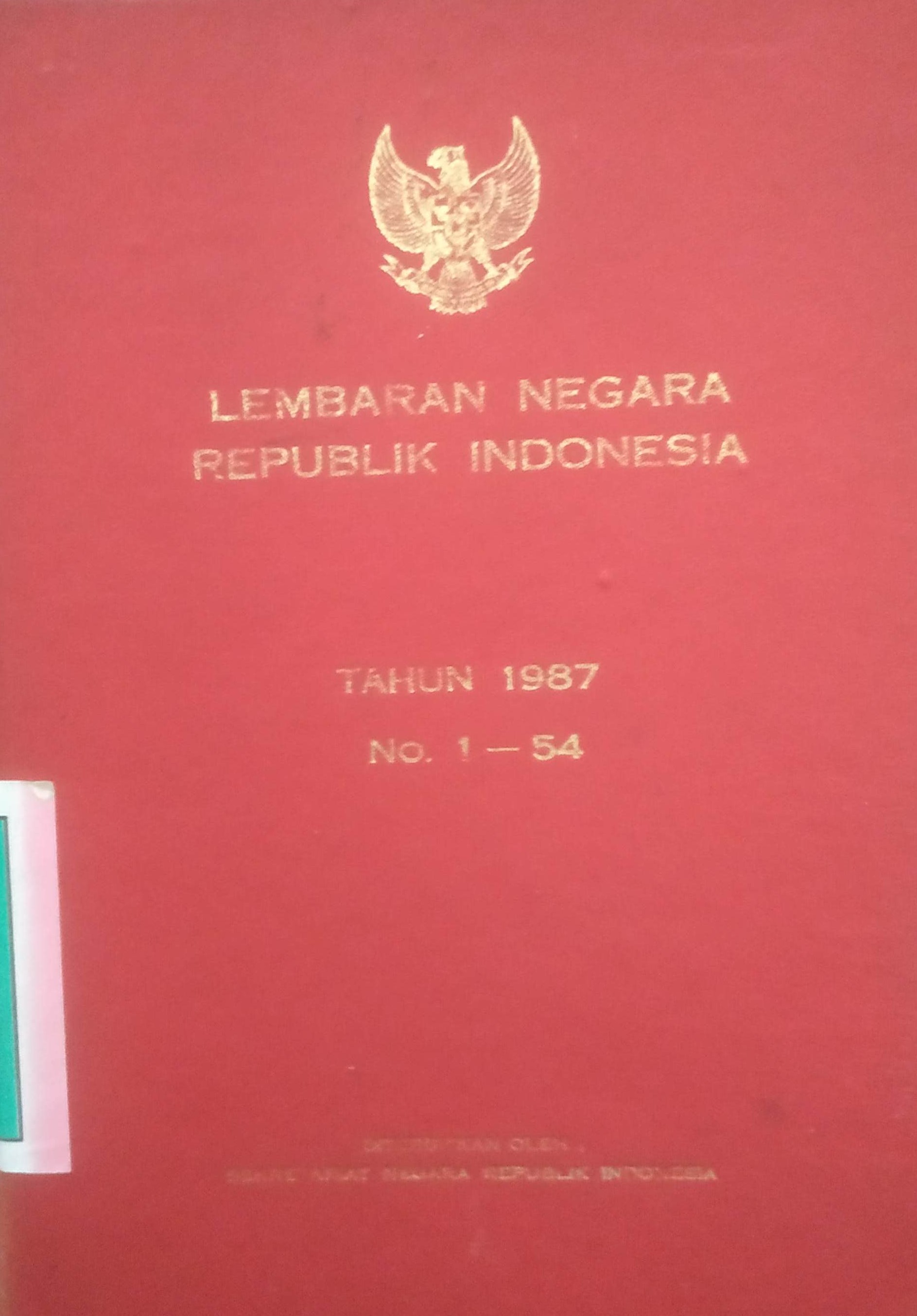 Cover Lembaran Negara Republik Indonesia Tahun 1987 No. 1-54