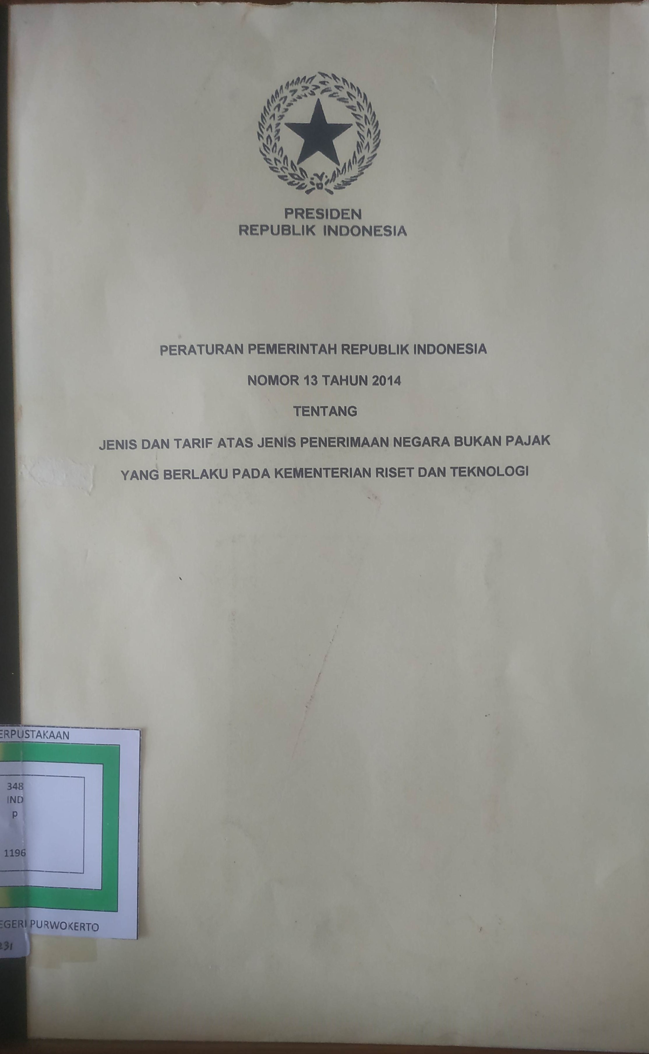 Cover Peraturan Pemerintah Republik Indonesia No. 13 tahun 2014 tentang Jenis dan Tarif atas Jenis penerimaan Negara bukan pajak yang berlaku pada Kemenristek