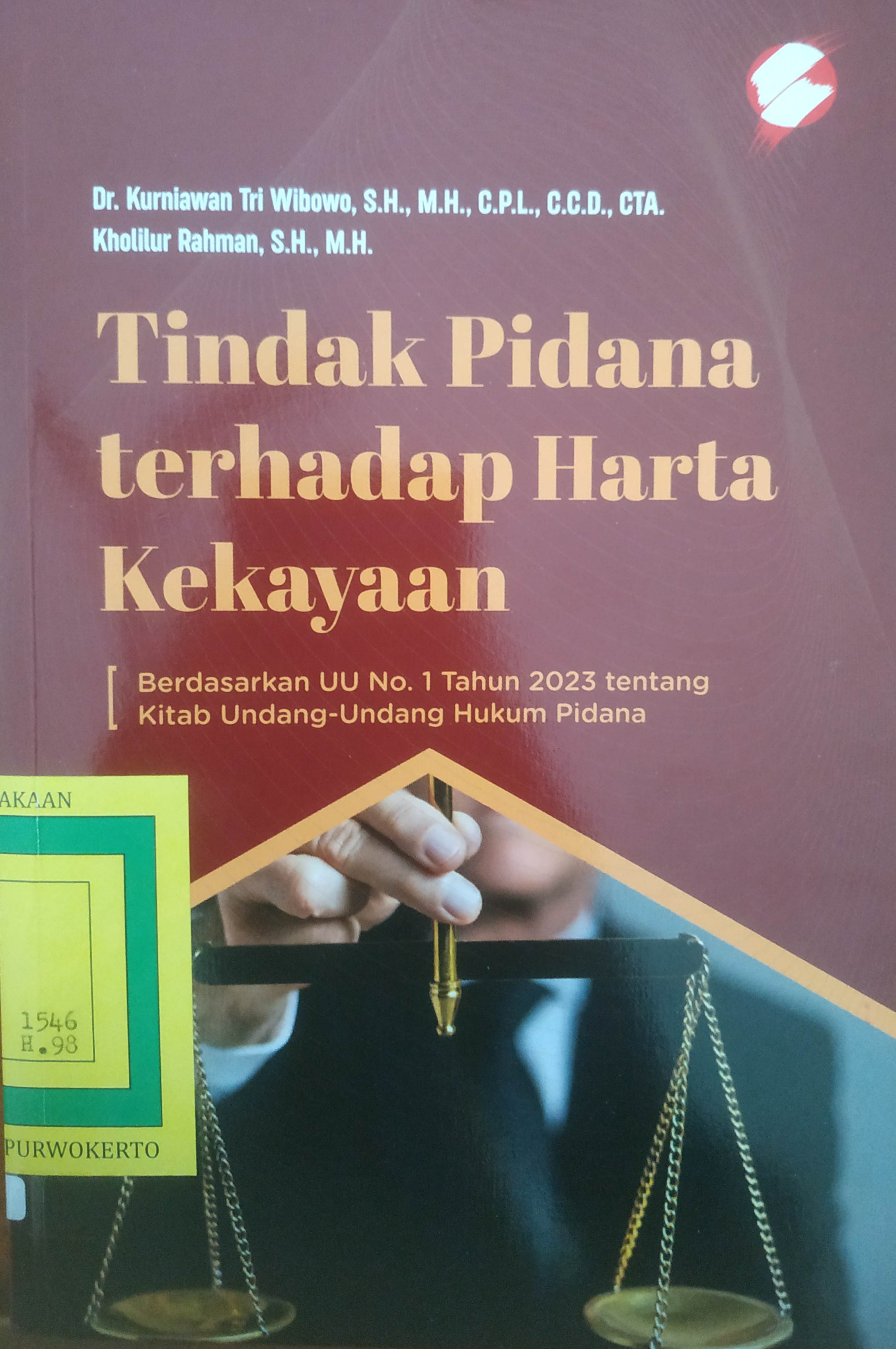 Cover Tindak Pidana Terhadap Harta Kekayaan 
(Berdasarkan UU No.1 tahun 2023 tentang Kitab Undang-Undang Hukum Pidana
