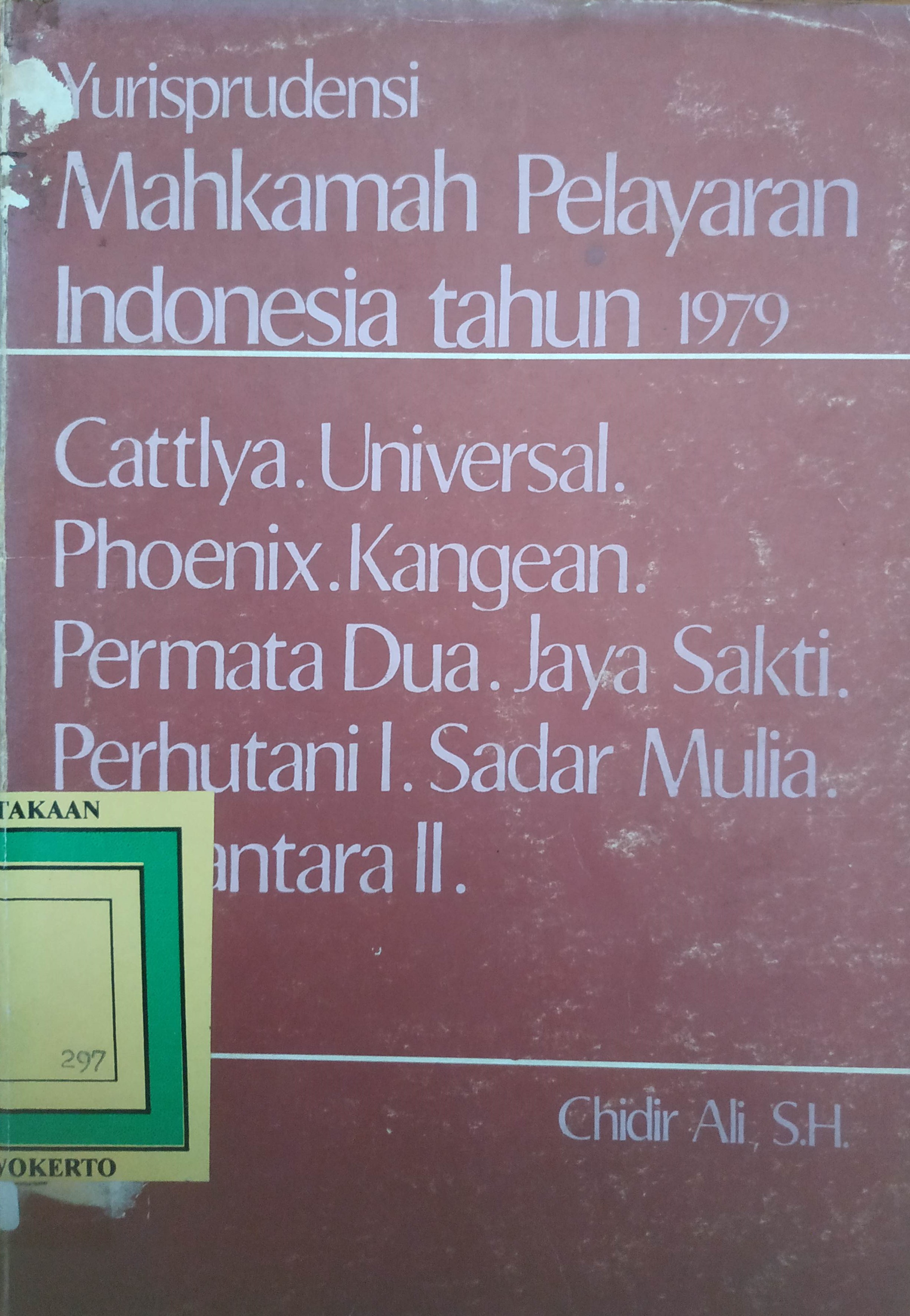 Cover Yurisprudensi Mahkamah Pelayaran Indonesia tahun 1979