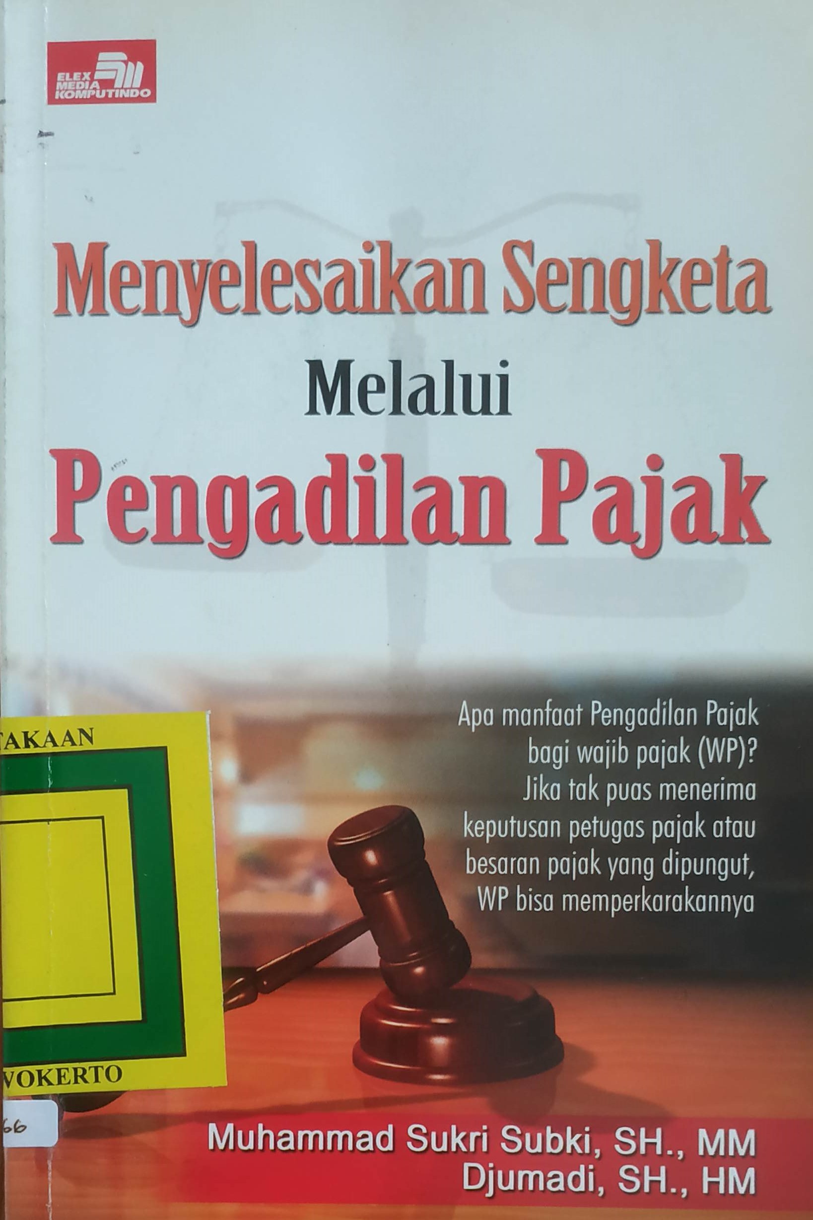 Cover Menyelesaikan Sengketa Melalui Pengadilan Pajak