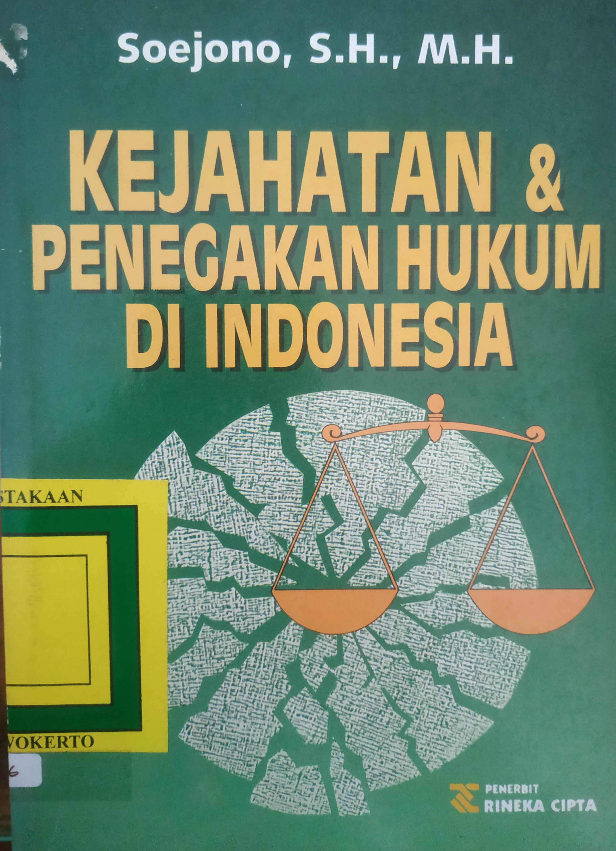 Cover Kejahatan Dan Penegakan Hukum di Indonesia