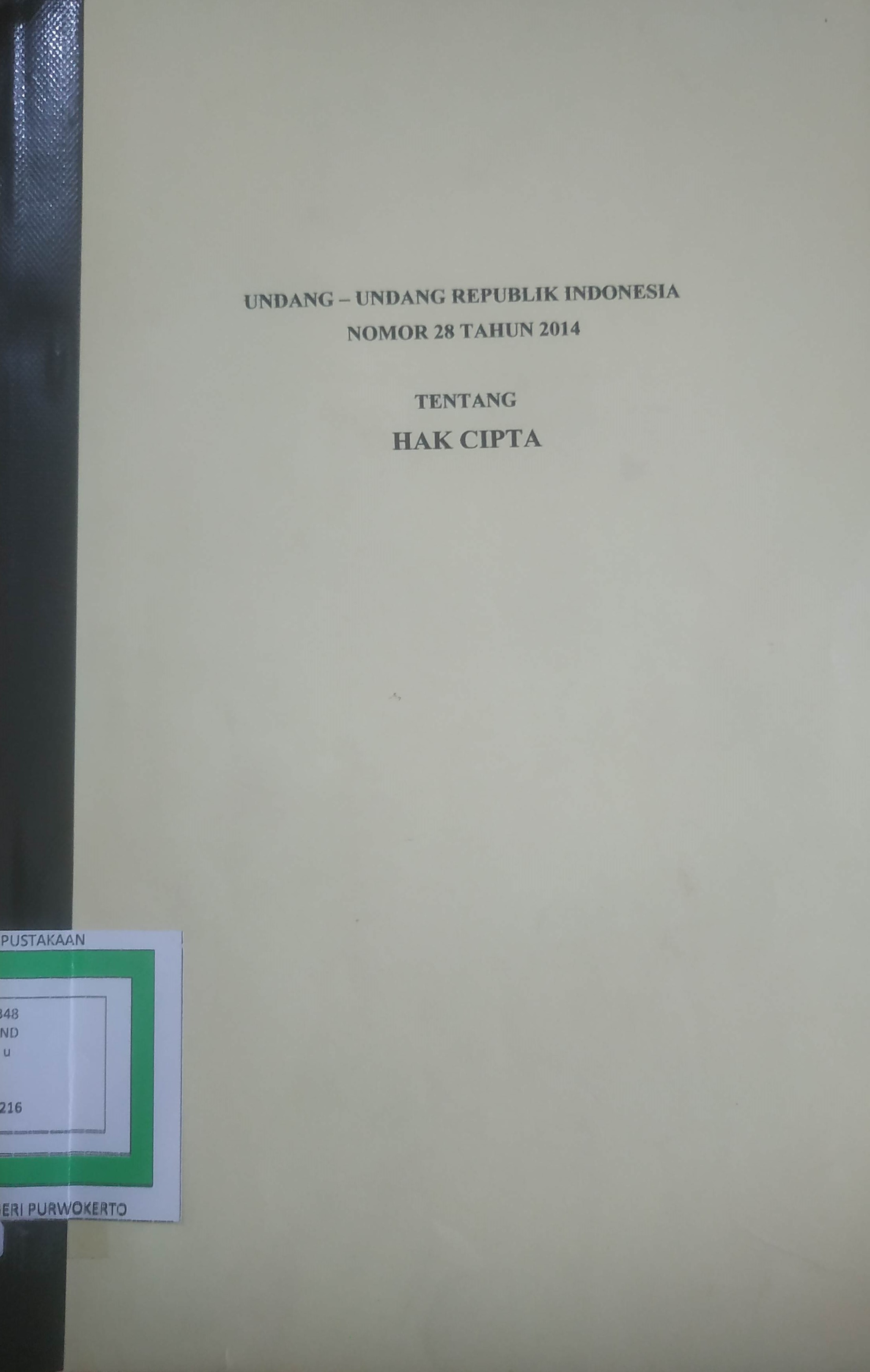 Cover Undang undang Republik Indonesia No. 28 tahun 2014 tentang. HAK CIPTA