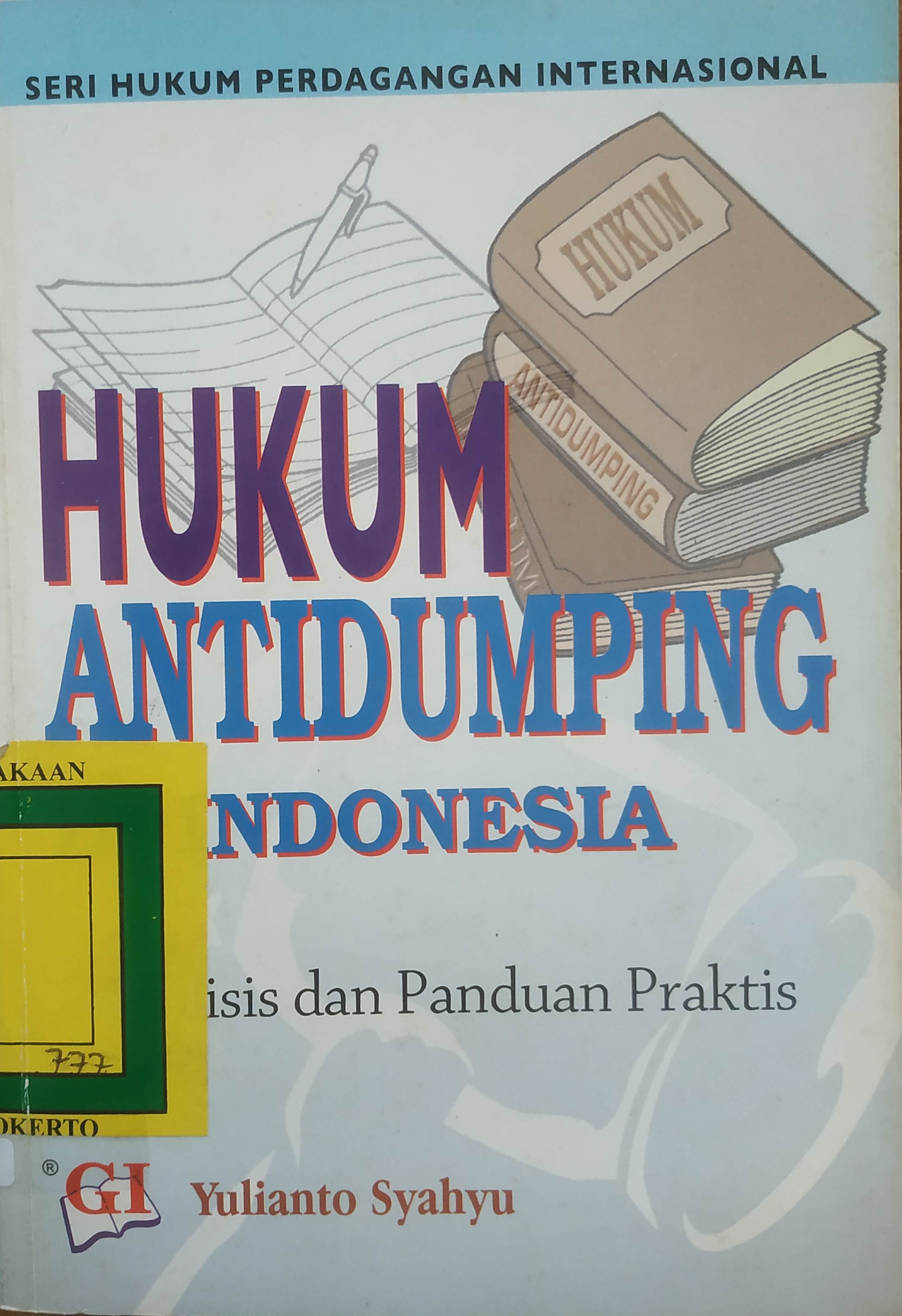 Cover Hukum Antidumping di Indonesia
(Analisis dan Panduan Praktis)