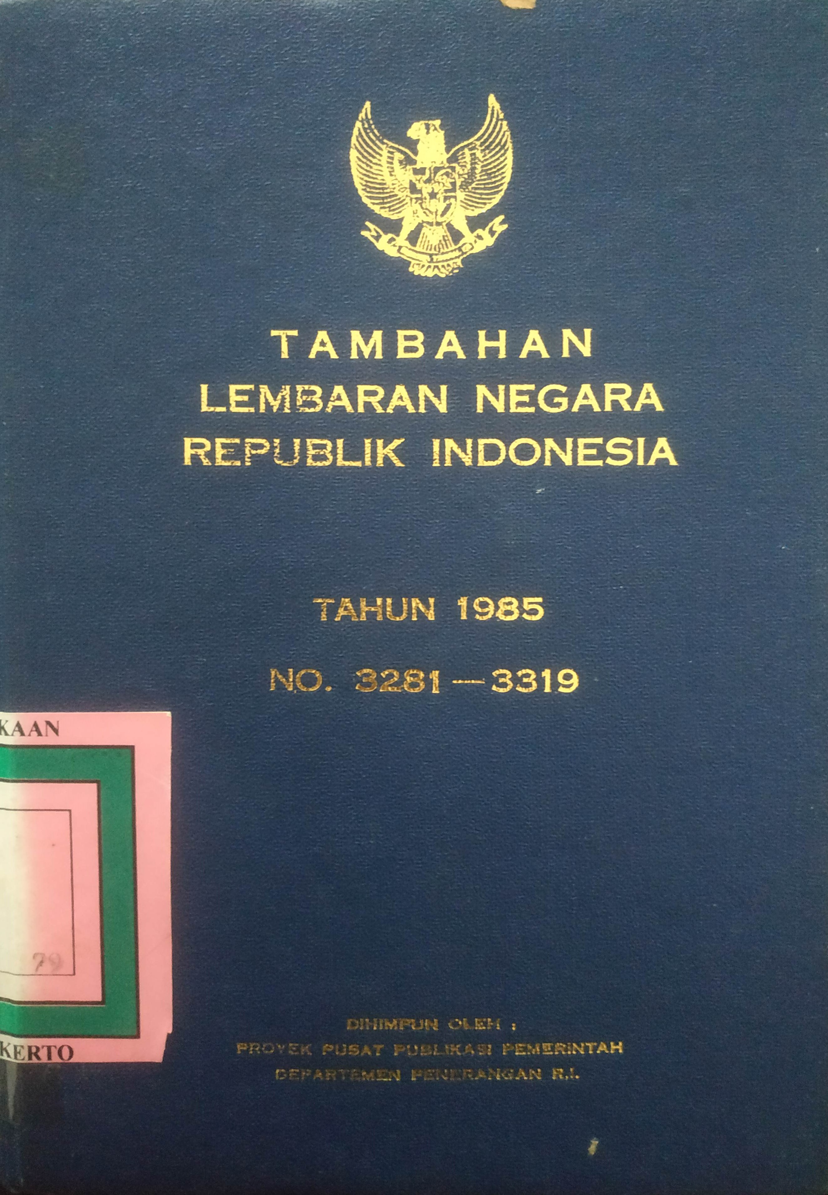 Cover Tambahan Lembaran Negara  Republik Indonesia Tahun 1985 No. 3281-3319