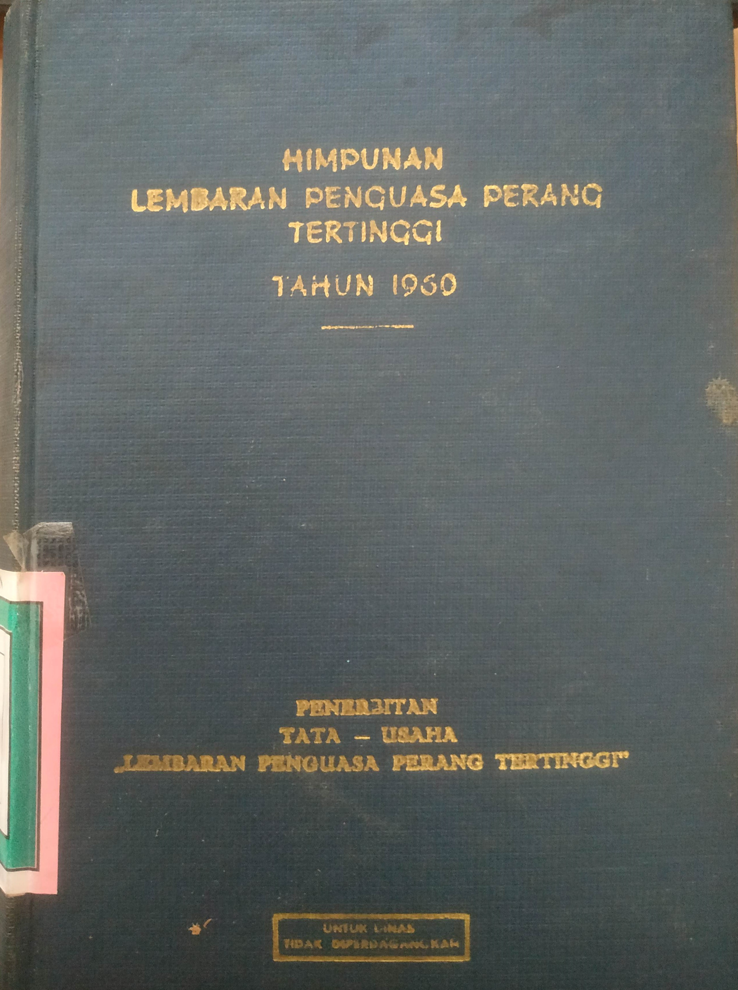 Cover Himpunan Lembaran Penguasa Perang Tertinggi Tahun 1960.