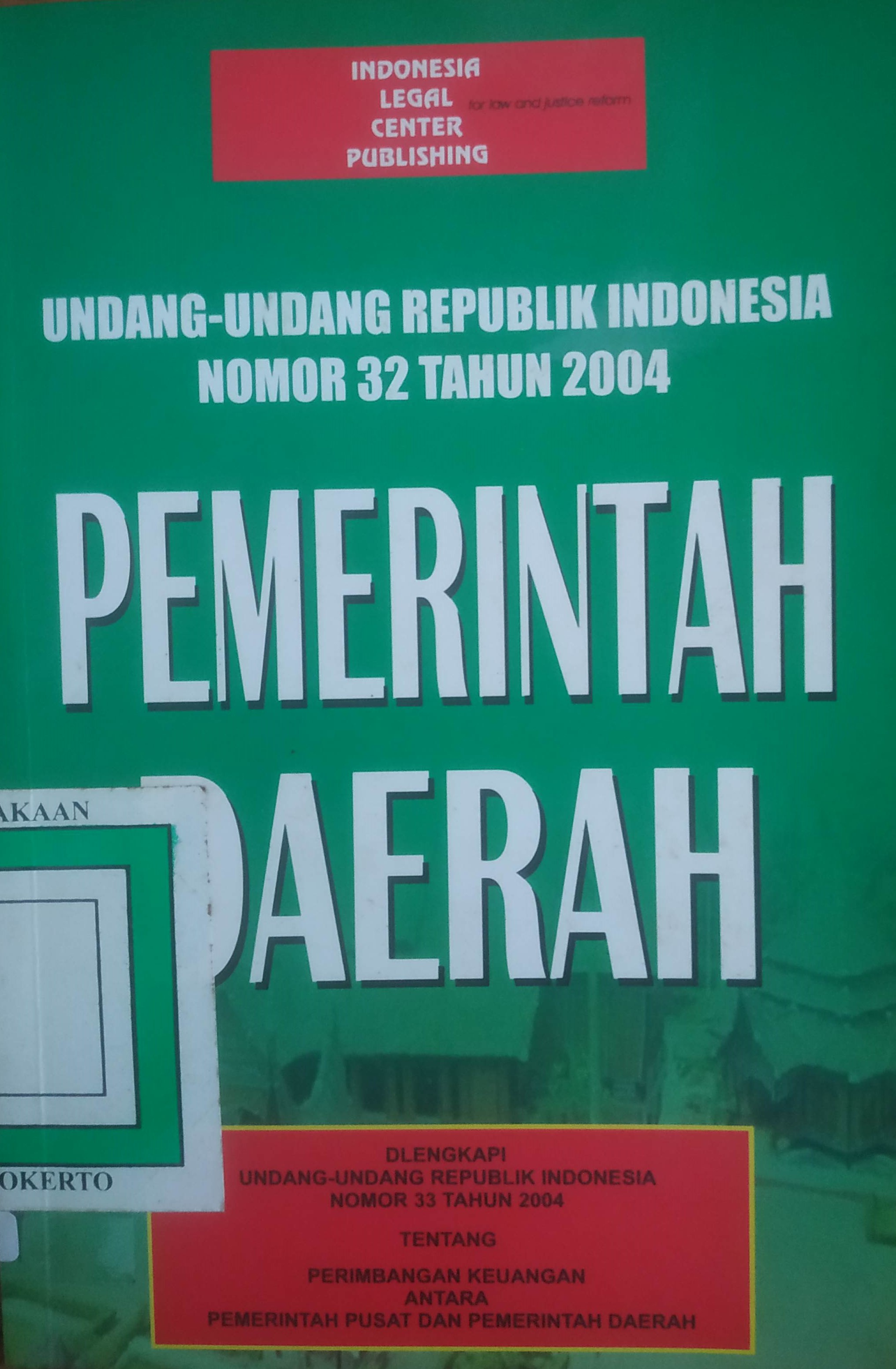 Cover UURI No.32 tahun 2004 Pemerintahan Daerah