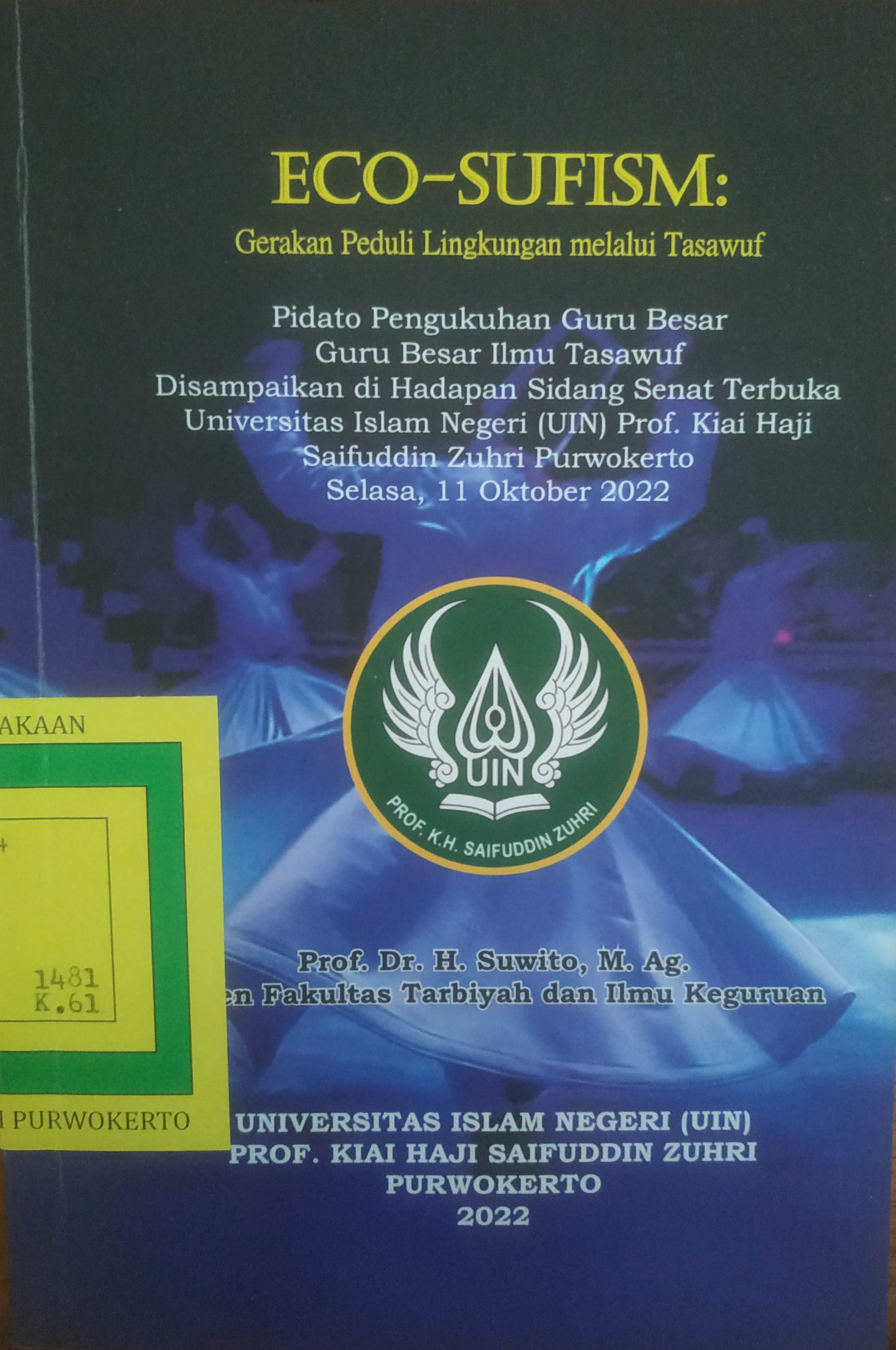Cover Eco-Sufism: Gerakan Peduli Lingkungan melalui Tasawuf