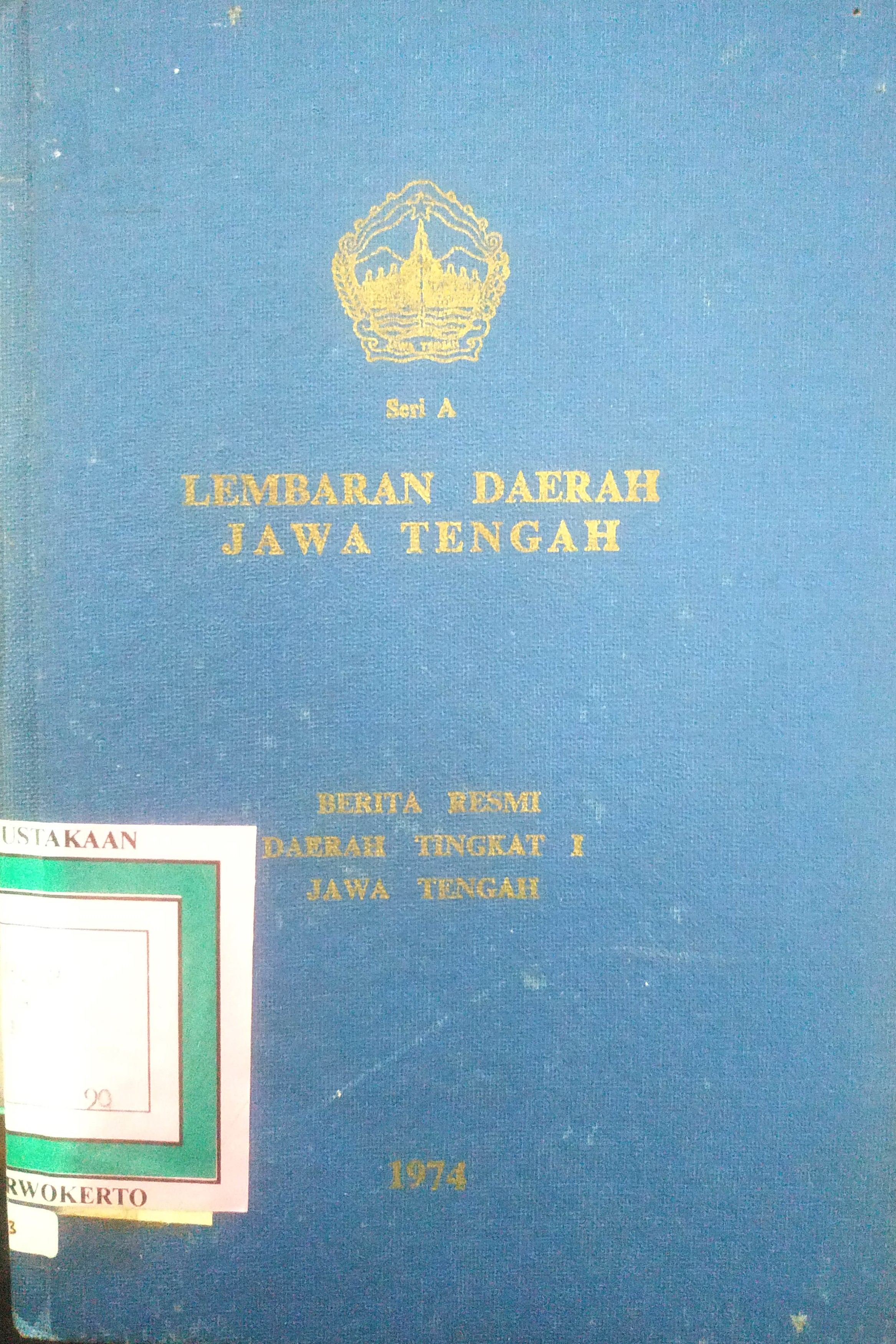 Cover Lembaran Daerah Jawa Tengah
Tahun 1974 No. A1-5
