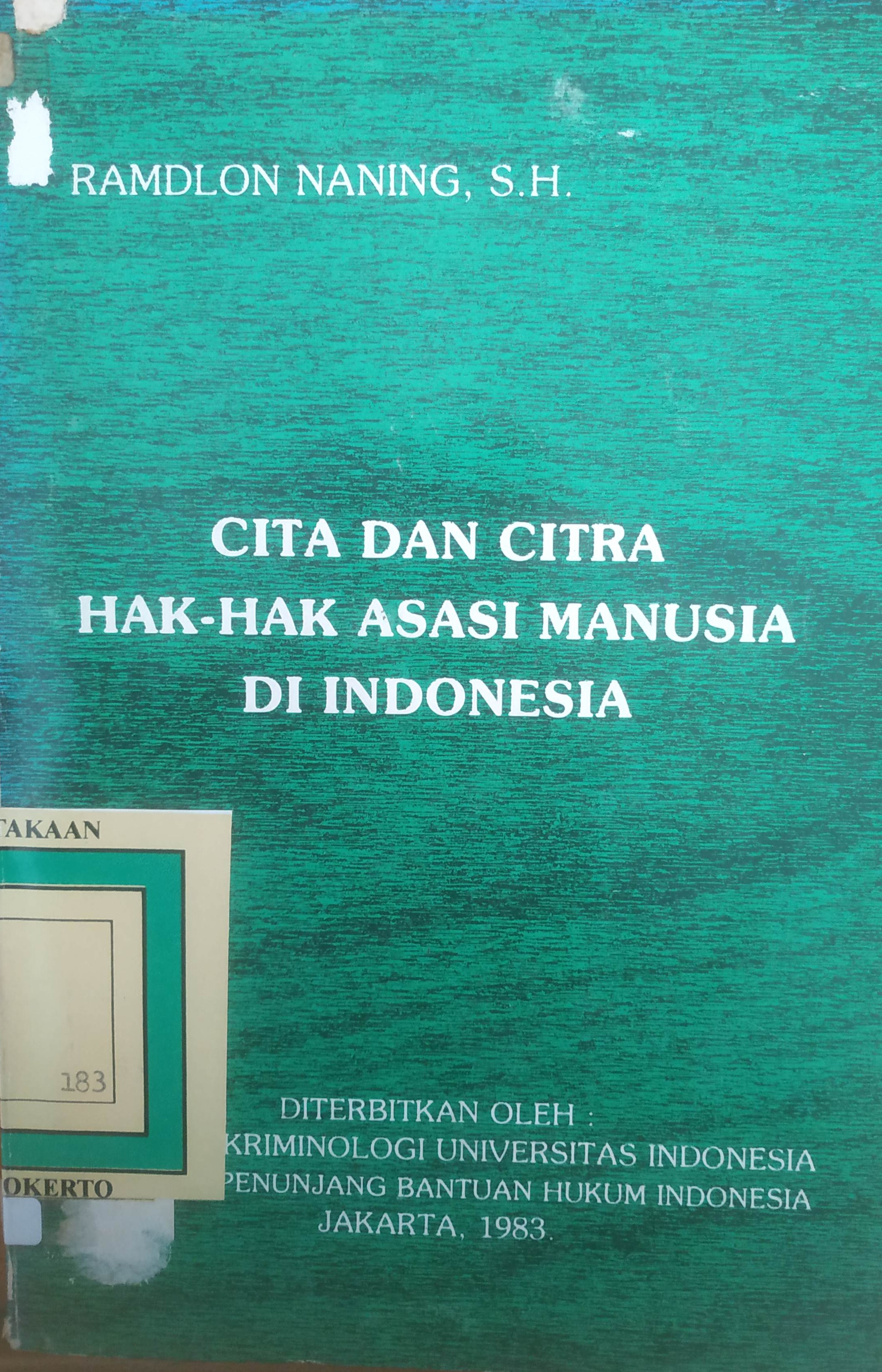 Cover Cita dan citra Hak-hak Asasi Manusia di Indonesia
