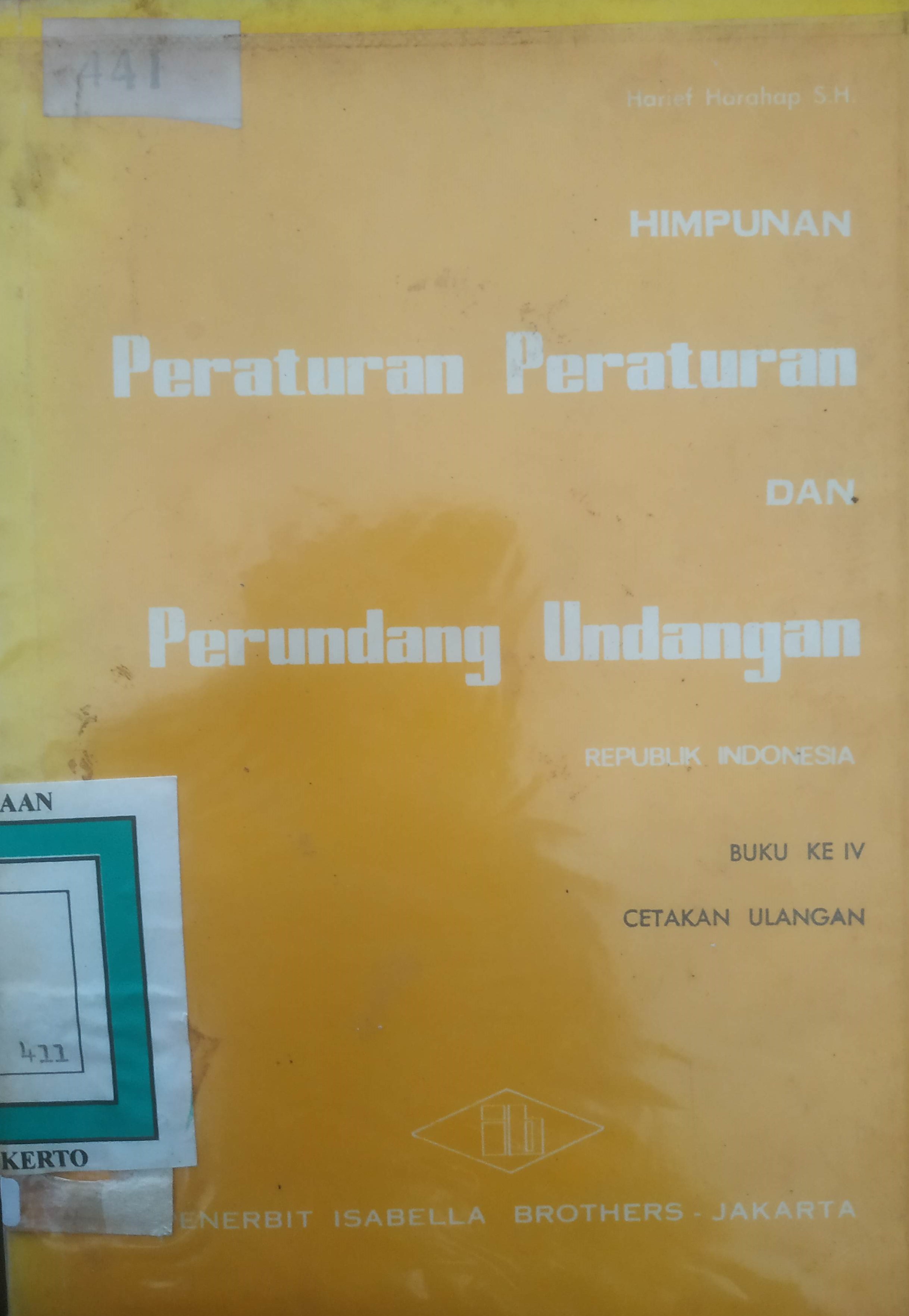 Cover Himpunan Peraturan-Peraturan dan Perundang-undangan Republik Indonesia Buku ke IV