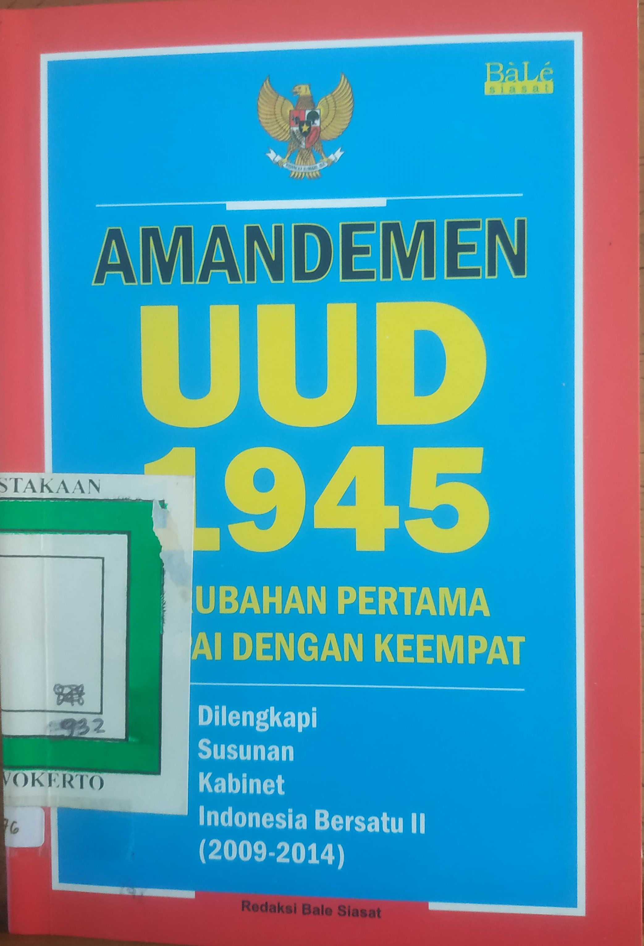 Cover Amandemen UUD 1945 Perubahan Pertama Sampai dengan Keempat