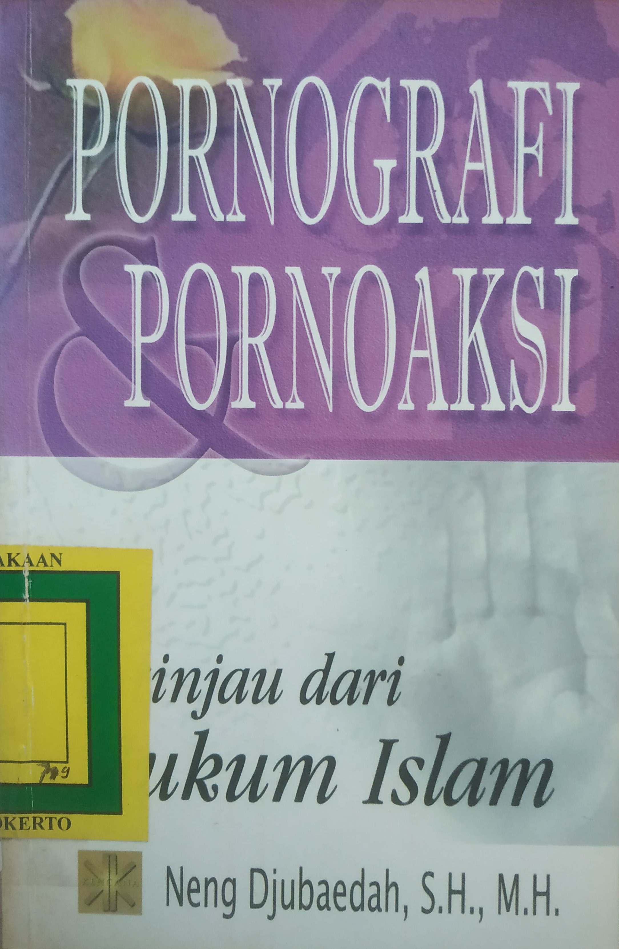 Cover Pornografi Pornoaksi ditinjau dari Hukum Islam