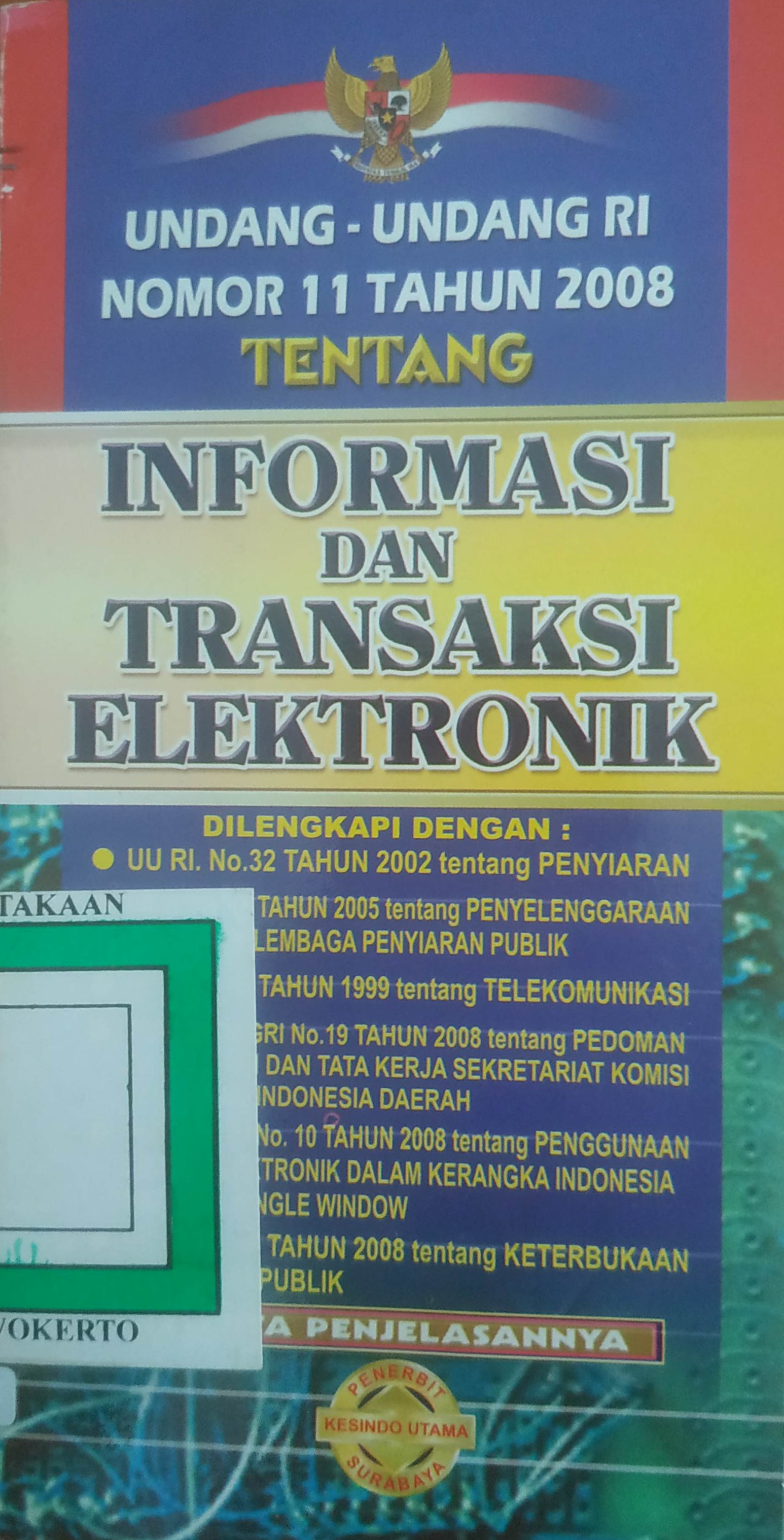 Cover UURI No.11 tahun 2008 tentang Informasi dan Transaksi Elektronika 