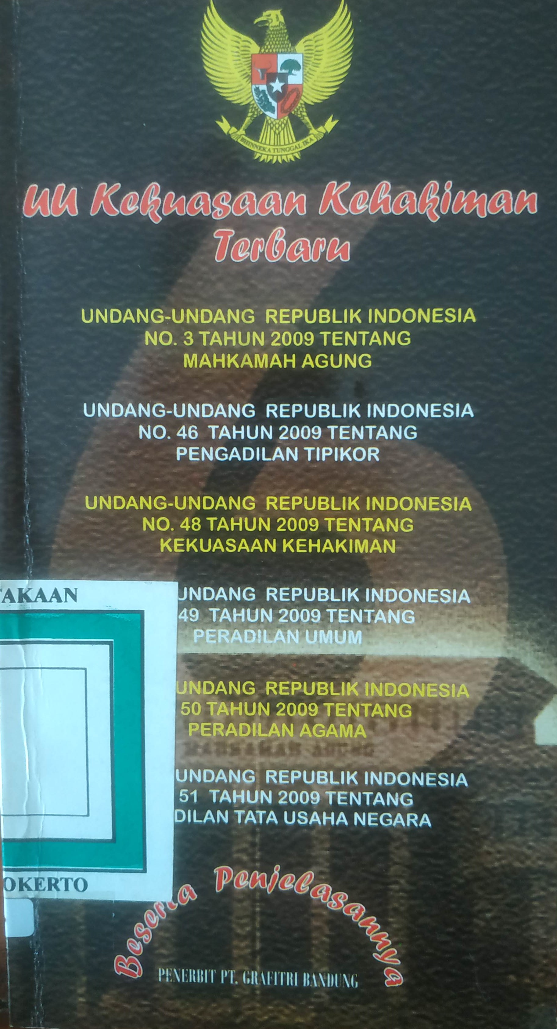 Cover UU Kekuasaan Kehakiman terbaru UU No. 3, 46, 48, 49,50,51 tahun 2009