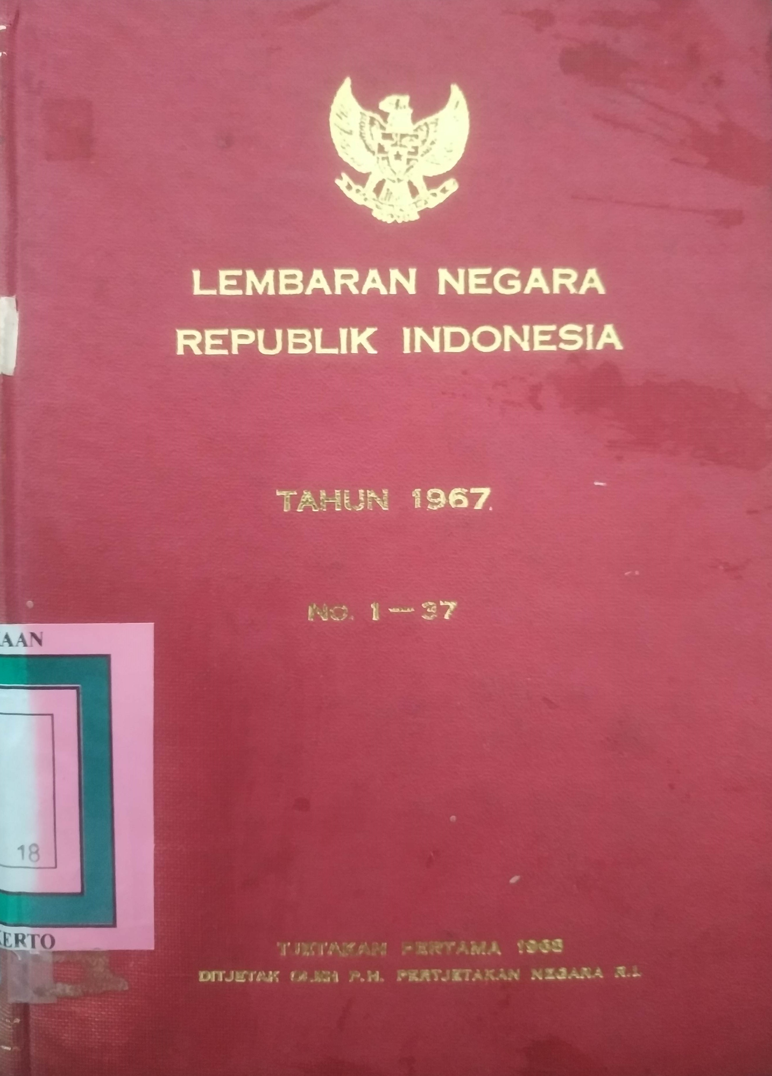 Cover Lembaran Negara Republik Indonesia Tahun 1967 No. 1-37