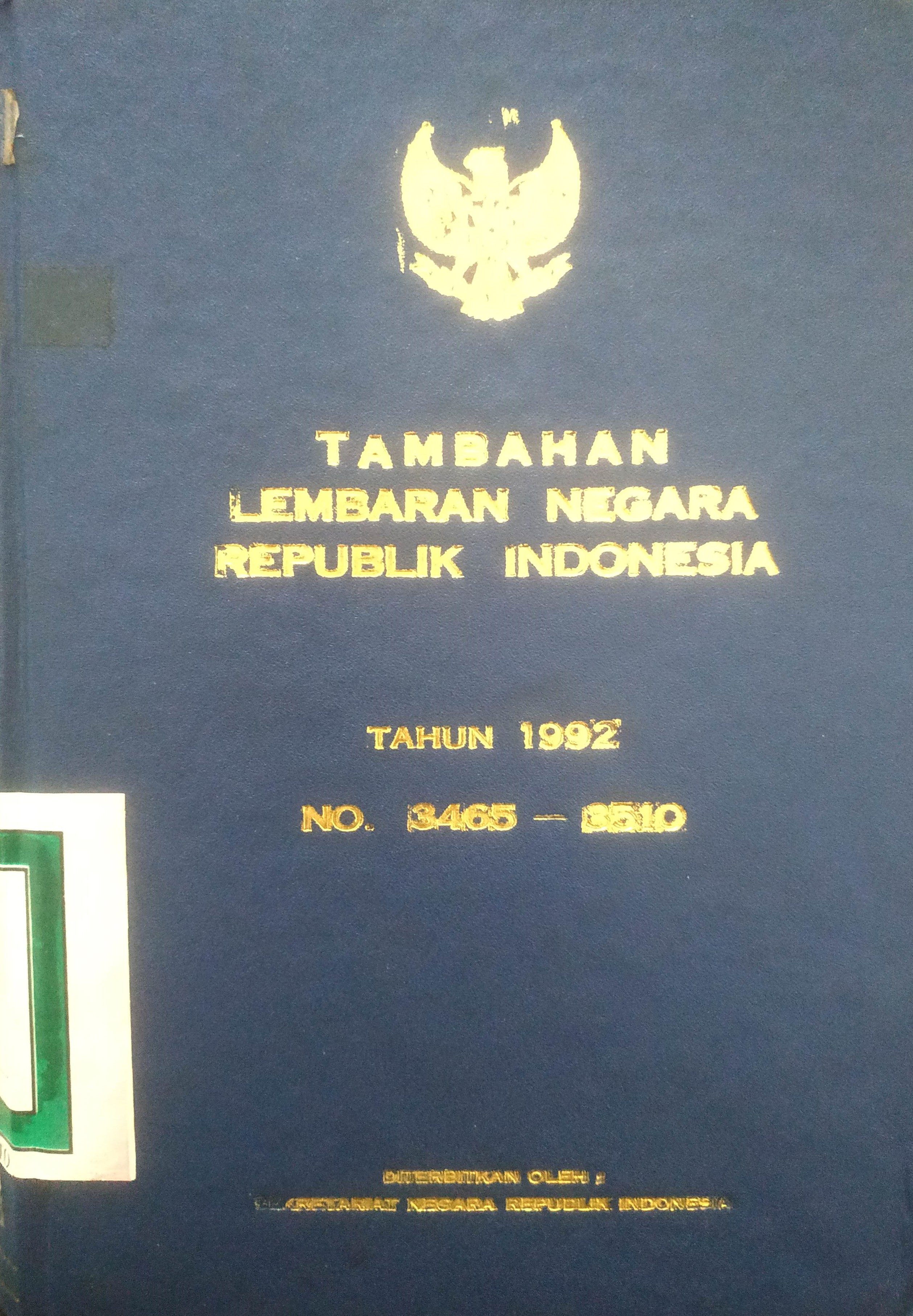 Cover Tambahan Lembaran Negara  Republik Indonesia Tahun 1992 No. 3465-3510