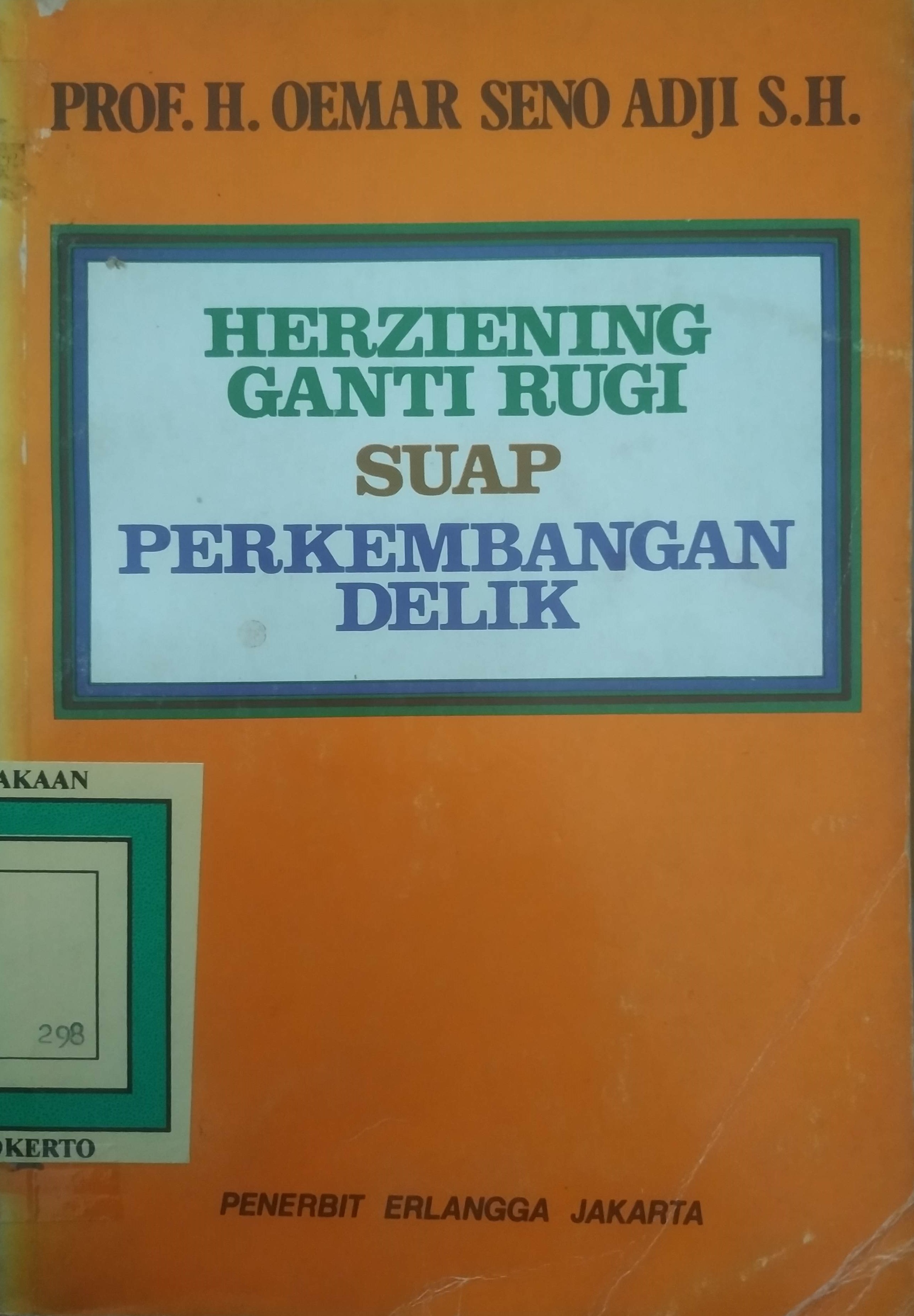 Cover Herziening Ganti Rugi Suap Perkembangan Delik