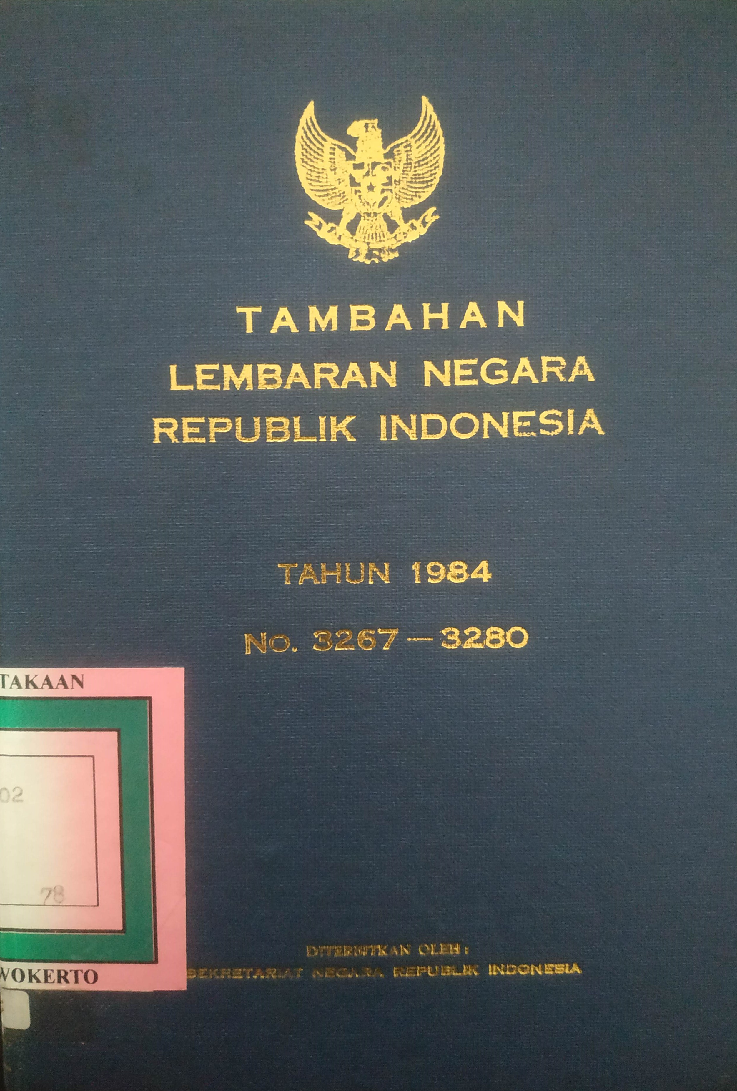 Cover Tambahan Lembaran Negara  Republik Indonesia Tahun 1984 No.3267-3280