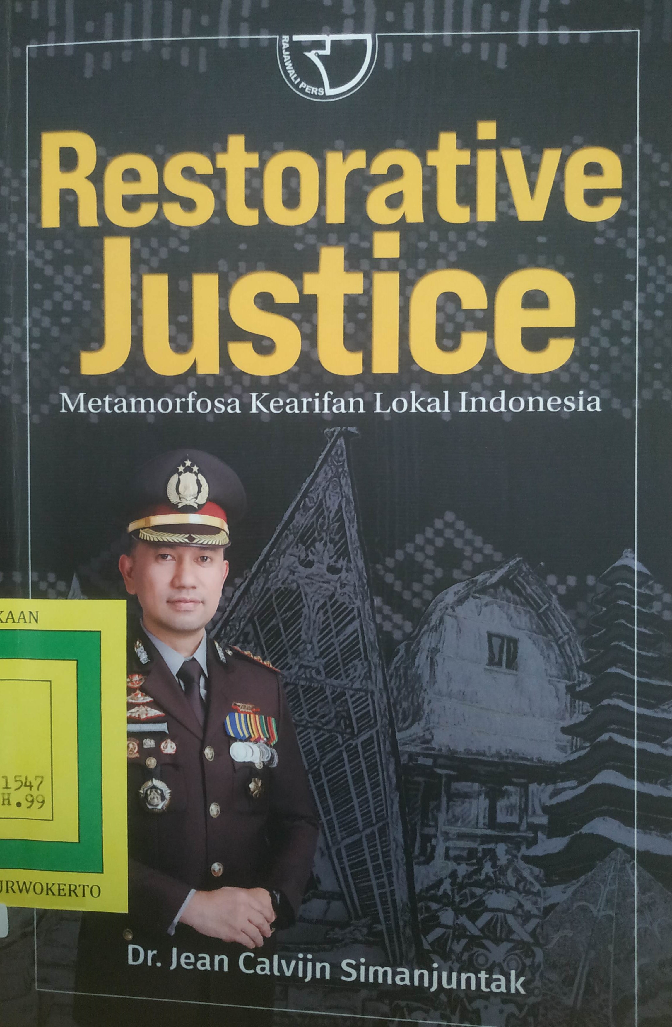 Cover Restorative Justice
(Metamorfosa Kearifan Lokal Indonesia)
