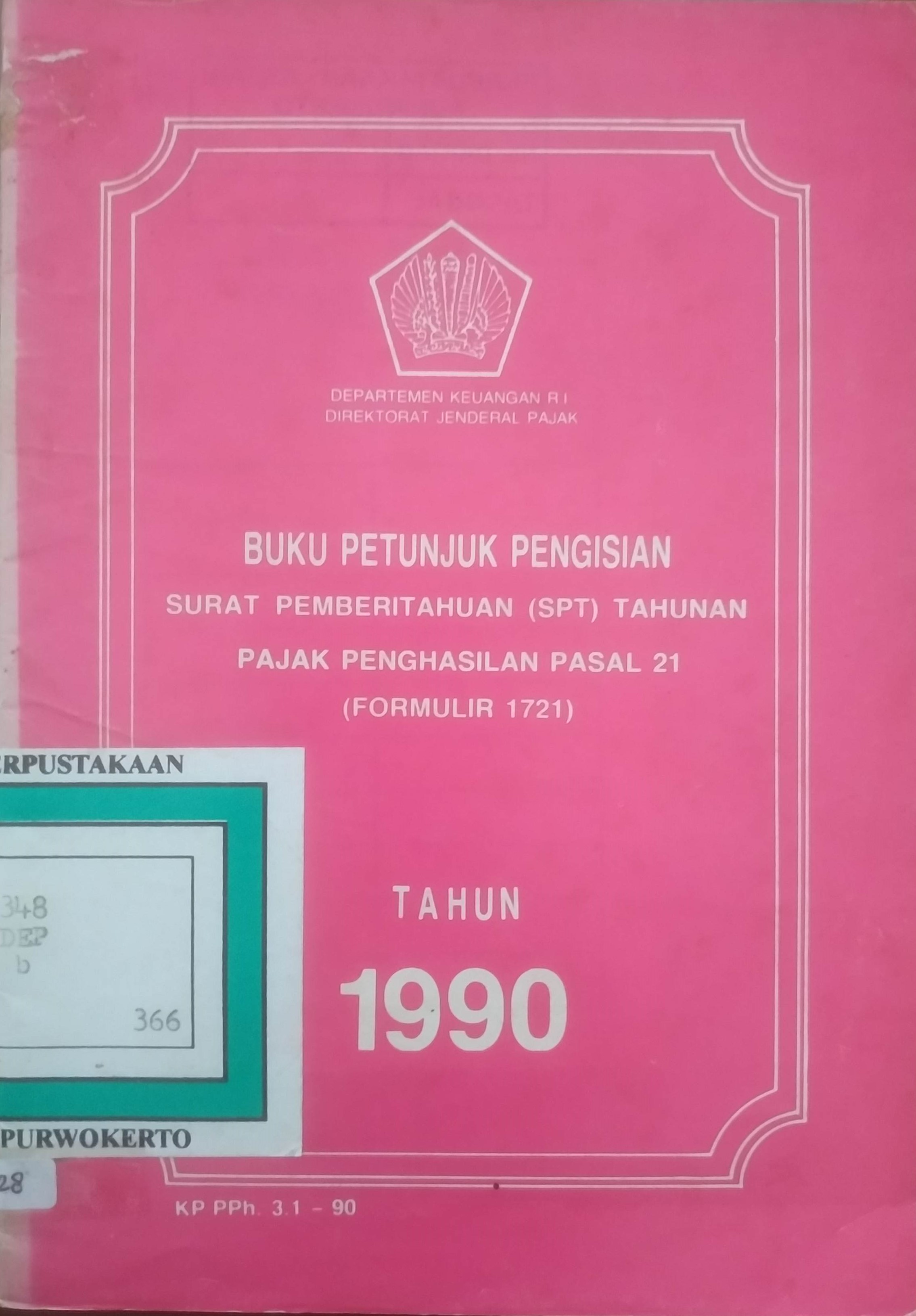 Cover Buku petunjuk pengisian SPT Pajak penghasilan Pasal 21 Tahun 1990