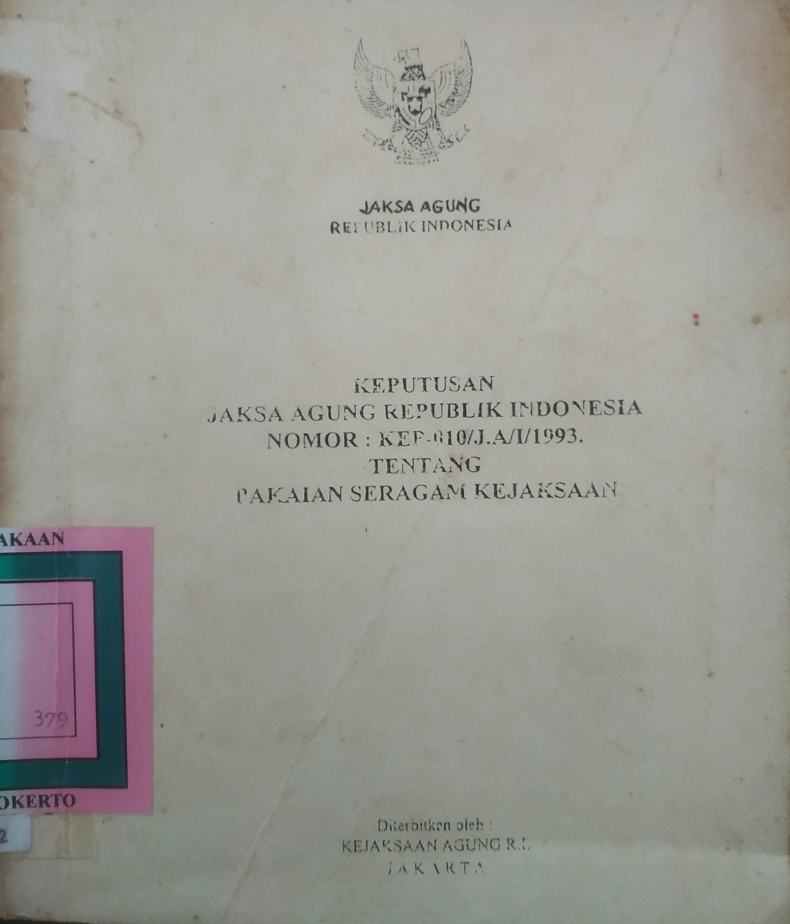 Cover KEPJAGUNG RI No.KEP-010/JA/1/1993 tentang Pakaian Seragam Kejaksaan