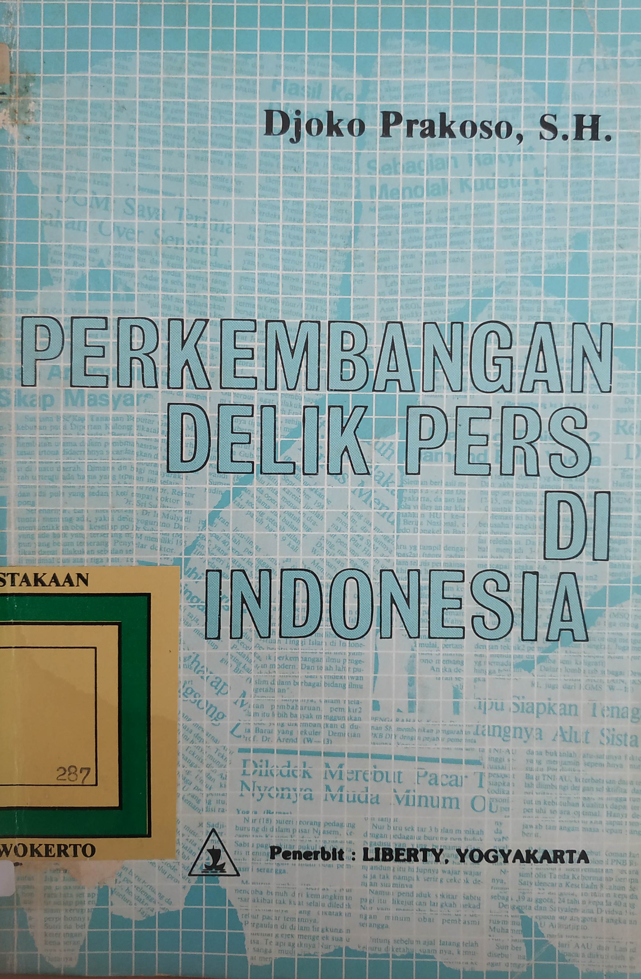 Cover Perkembangan delik pers di Indonesia