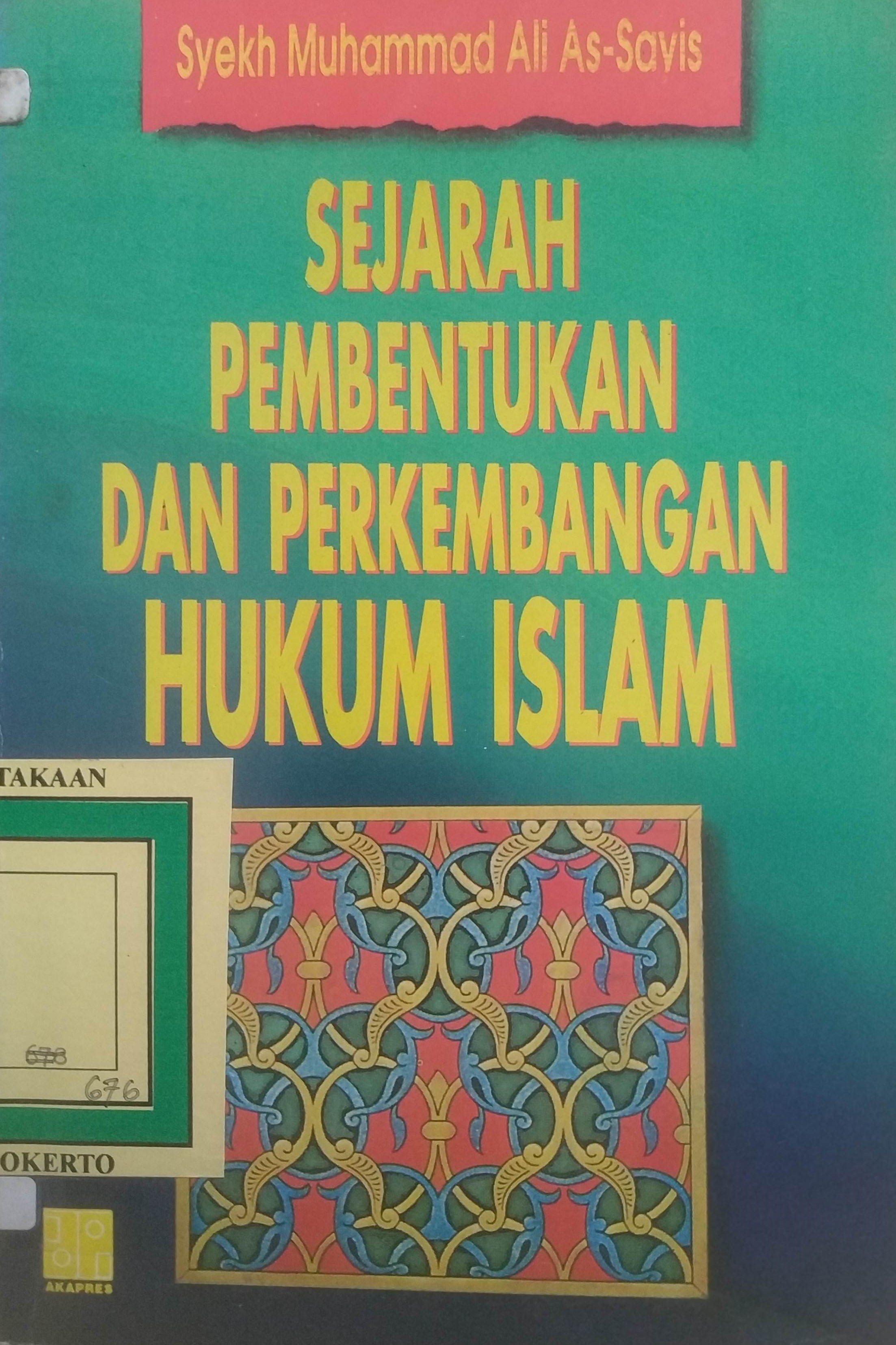 Cover Sejarah Pembentukan  dan Perkembangan Hukum Islam